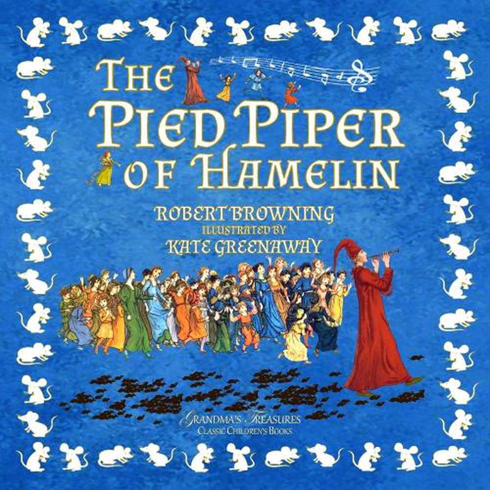 story of the pied piper of hamelin by robert browning