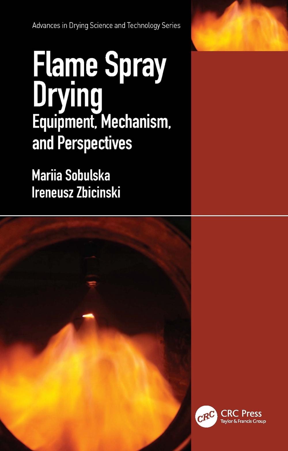 Flame Spray Drying: Equipment, Mechanism, and Perspectives by Mariia Sobulska Ha