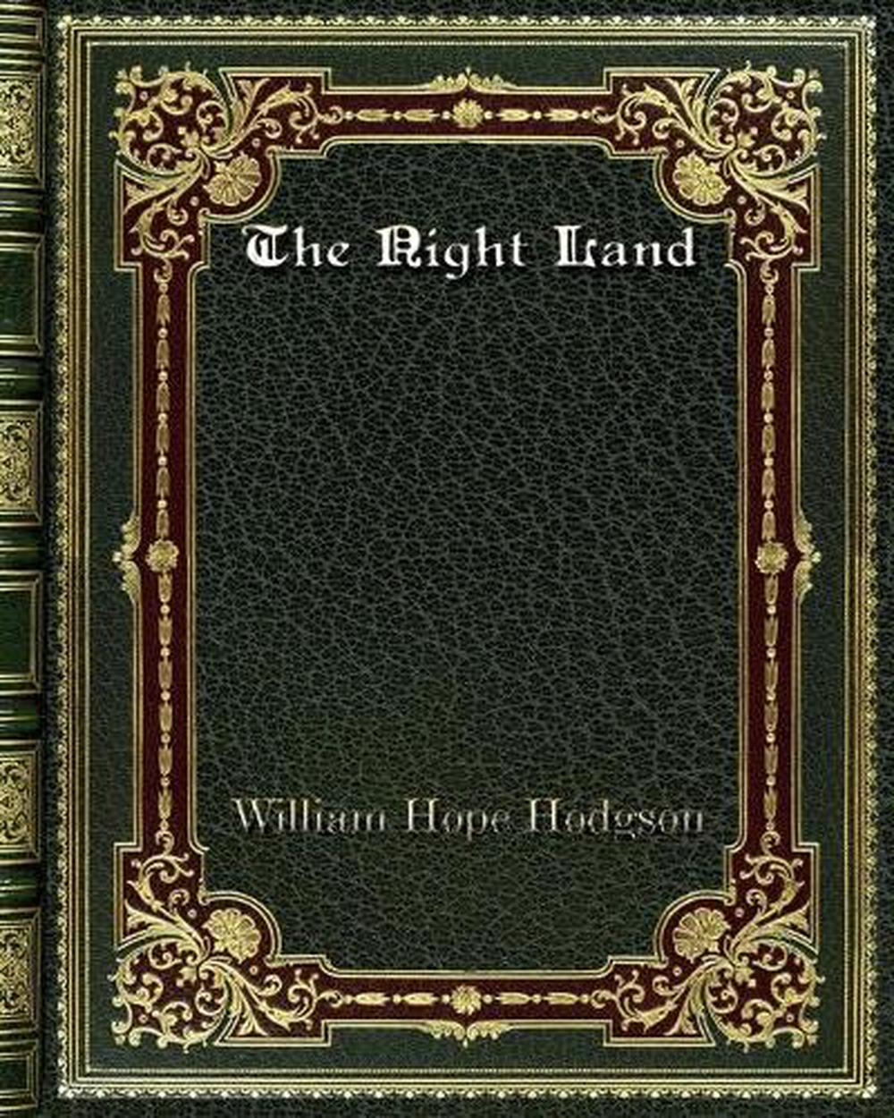 the night land book the night land book