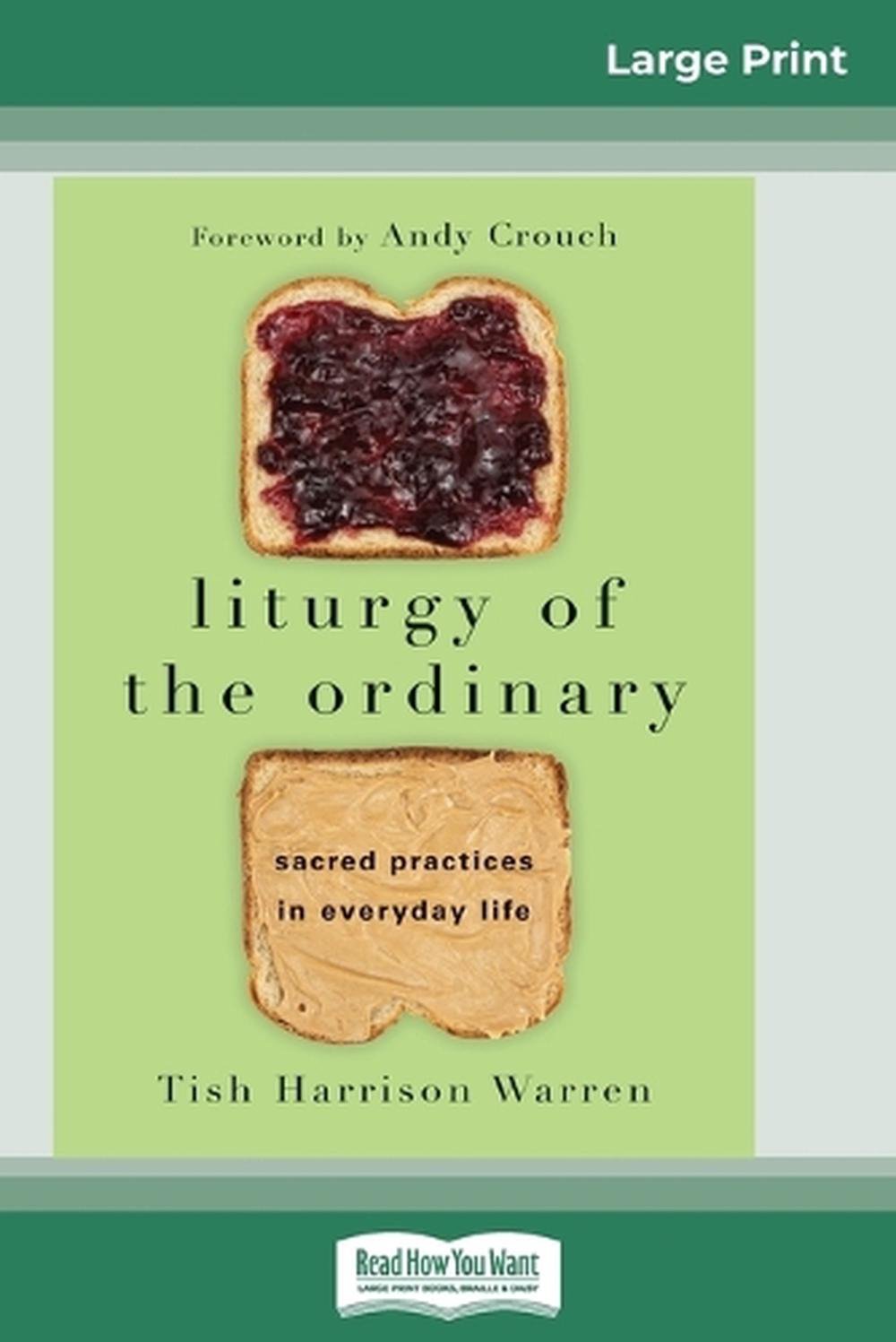 tish warren liturgy of the ordinary