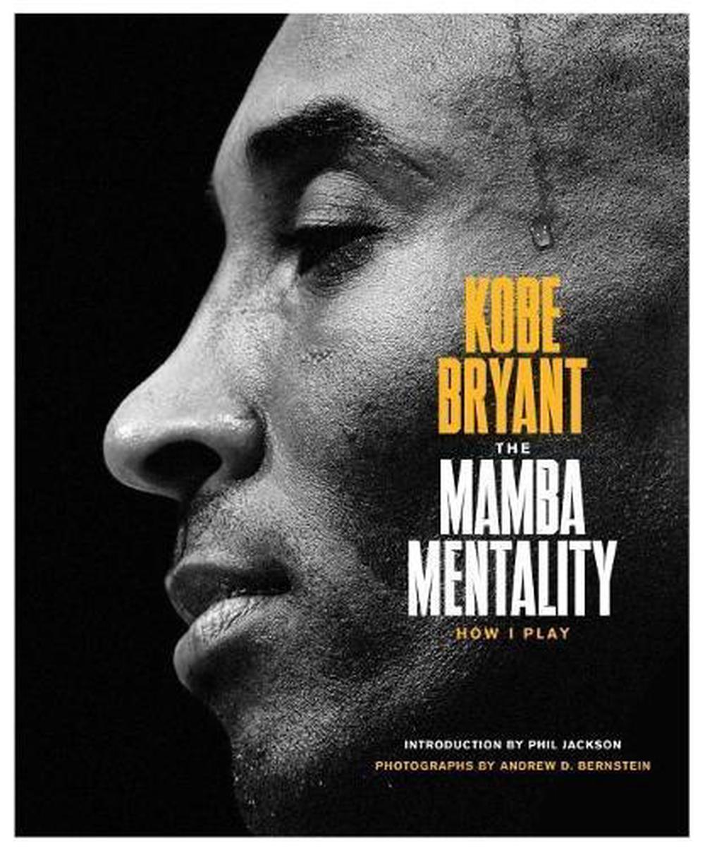 Mamba Mentality: How I Play by Kobe Bryant (English ...