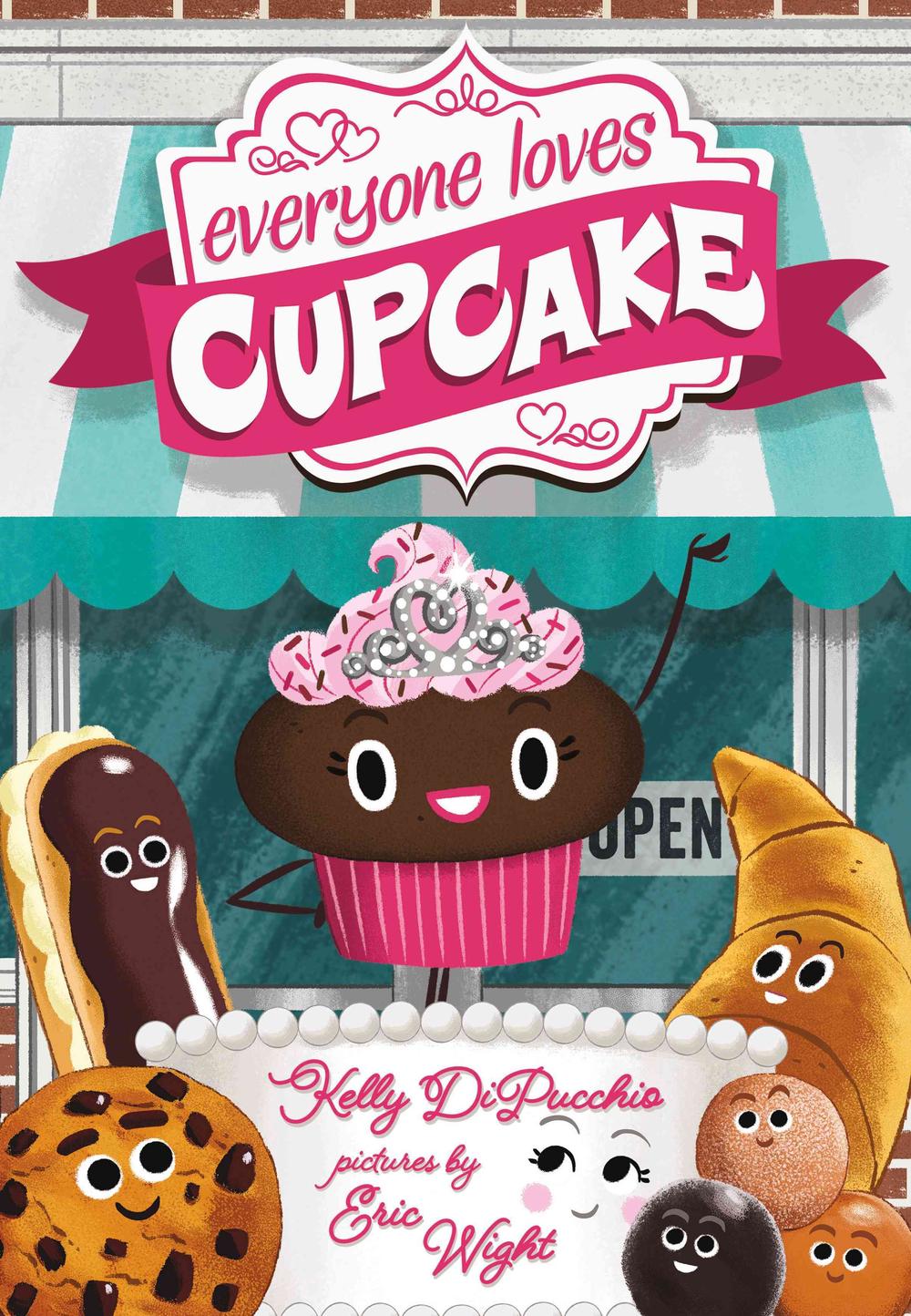 Everyone Loves Cupcake by Kelly DiPucchio (English) Hardcover Book Free Shipping 9780374302931