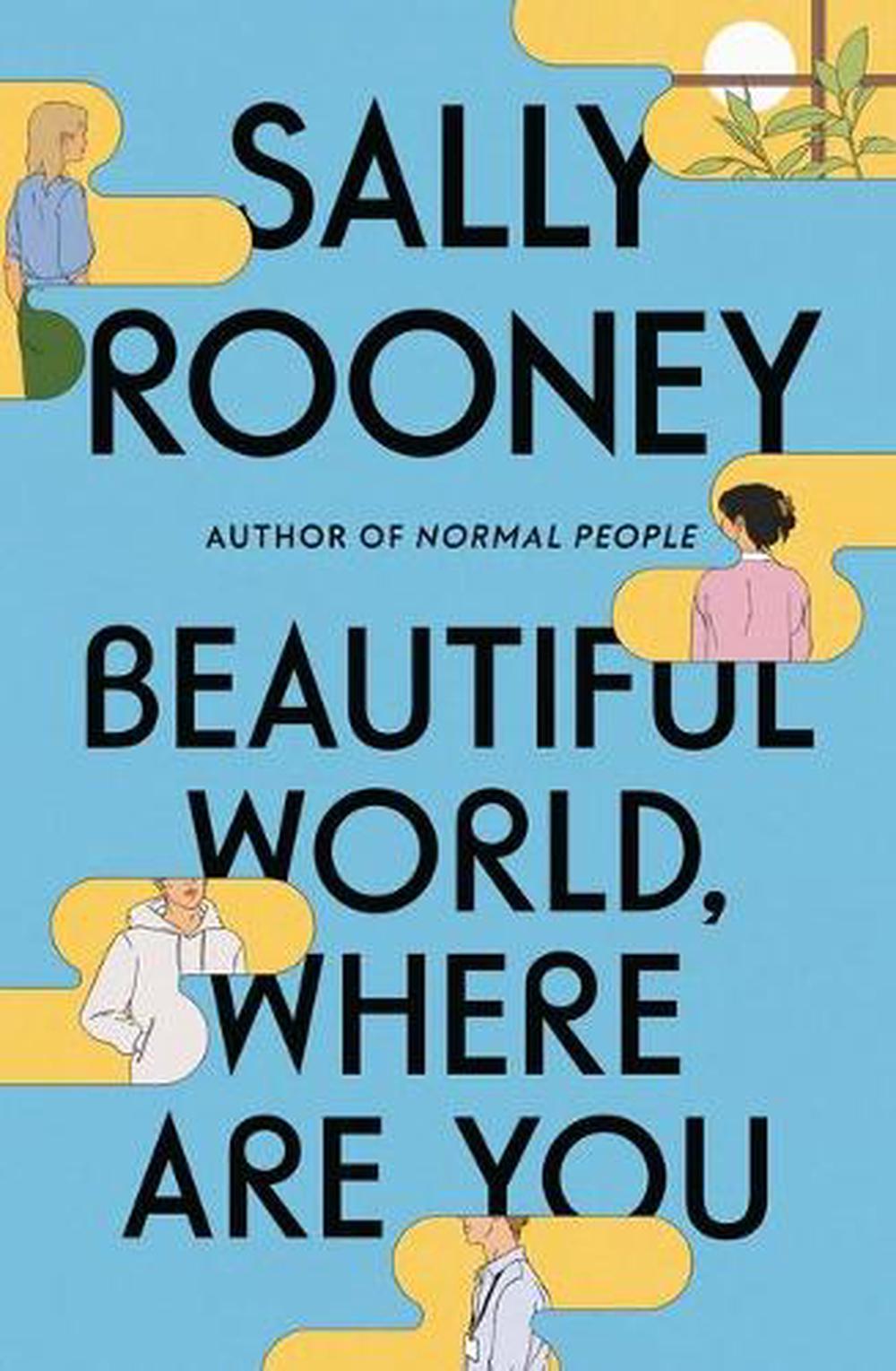 Beautiful World, Where Are You: A Novel by Sally Rooney (English) Hardcover Book
