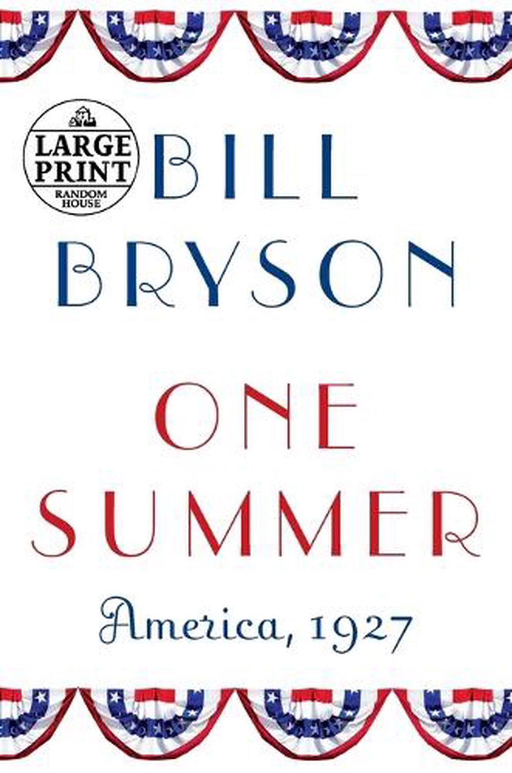 One Summer: America, 1927 by Bill Bryson (English) Paperback Book