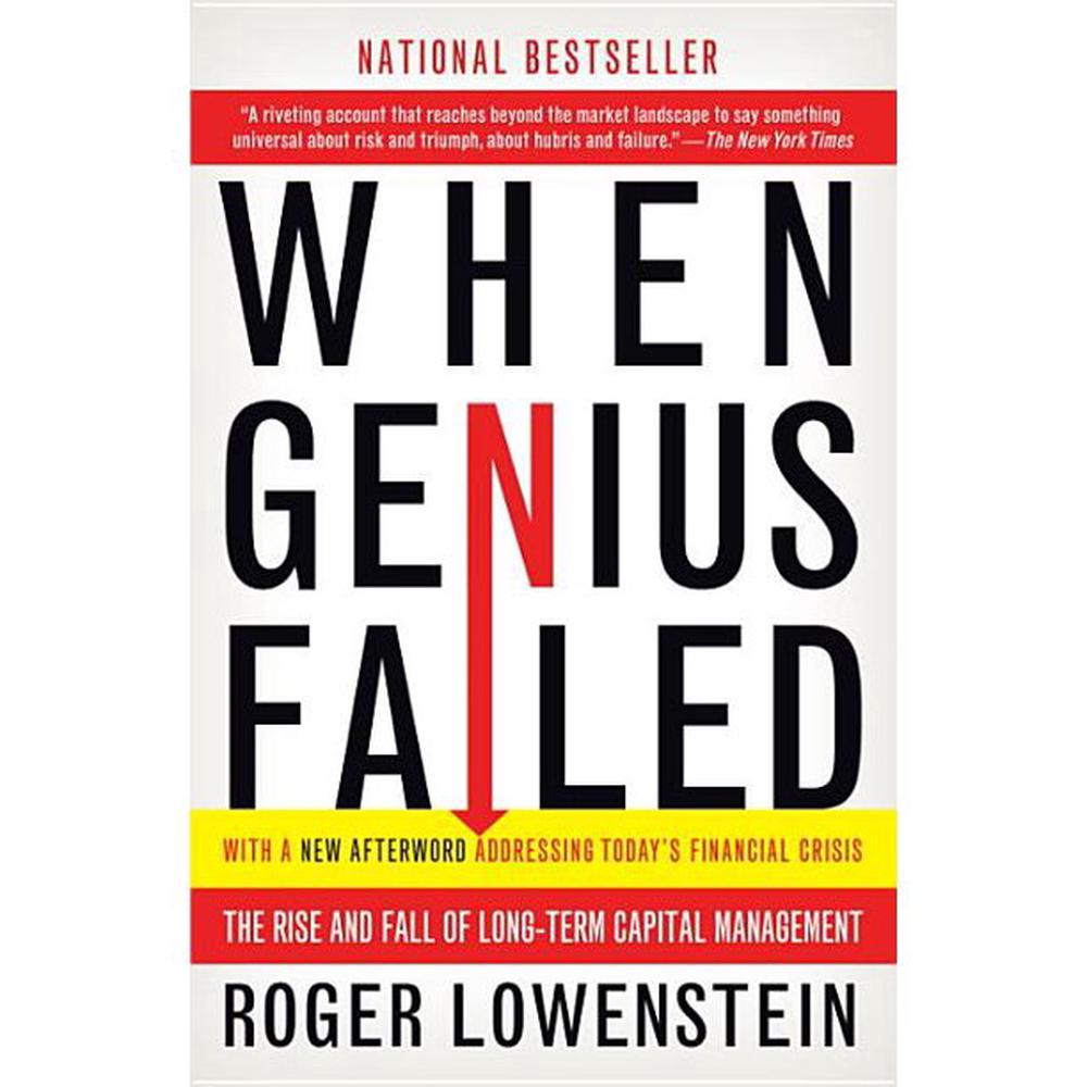 when genius failed by roger lowenstein