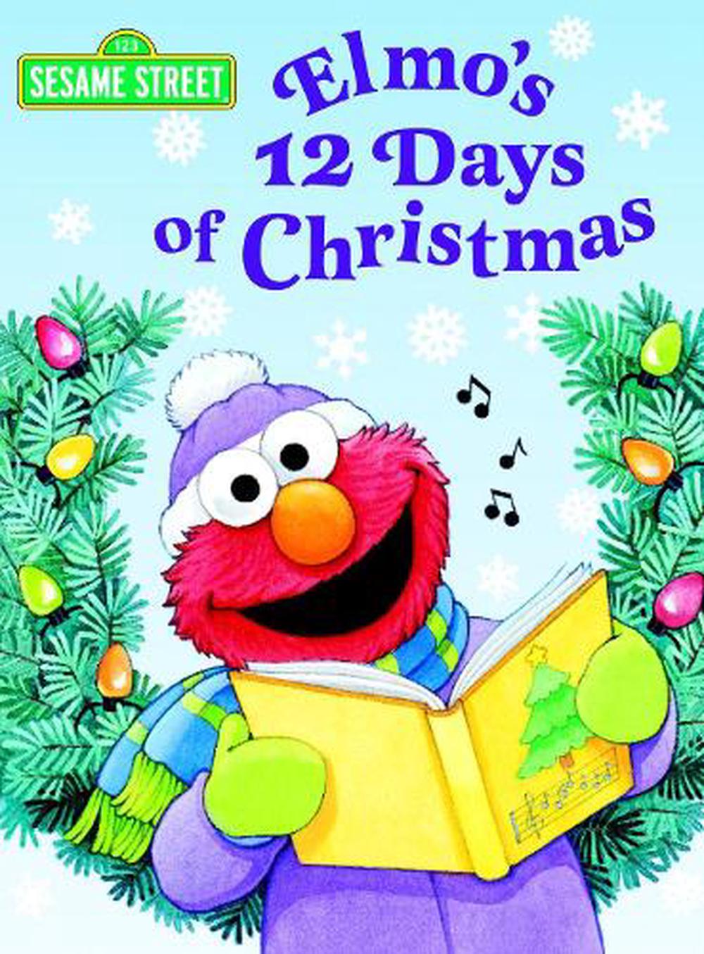 Elmo's 12 Days of Christmas (Sesame Street) by Sarah Albee (English ...