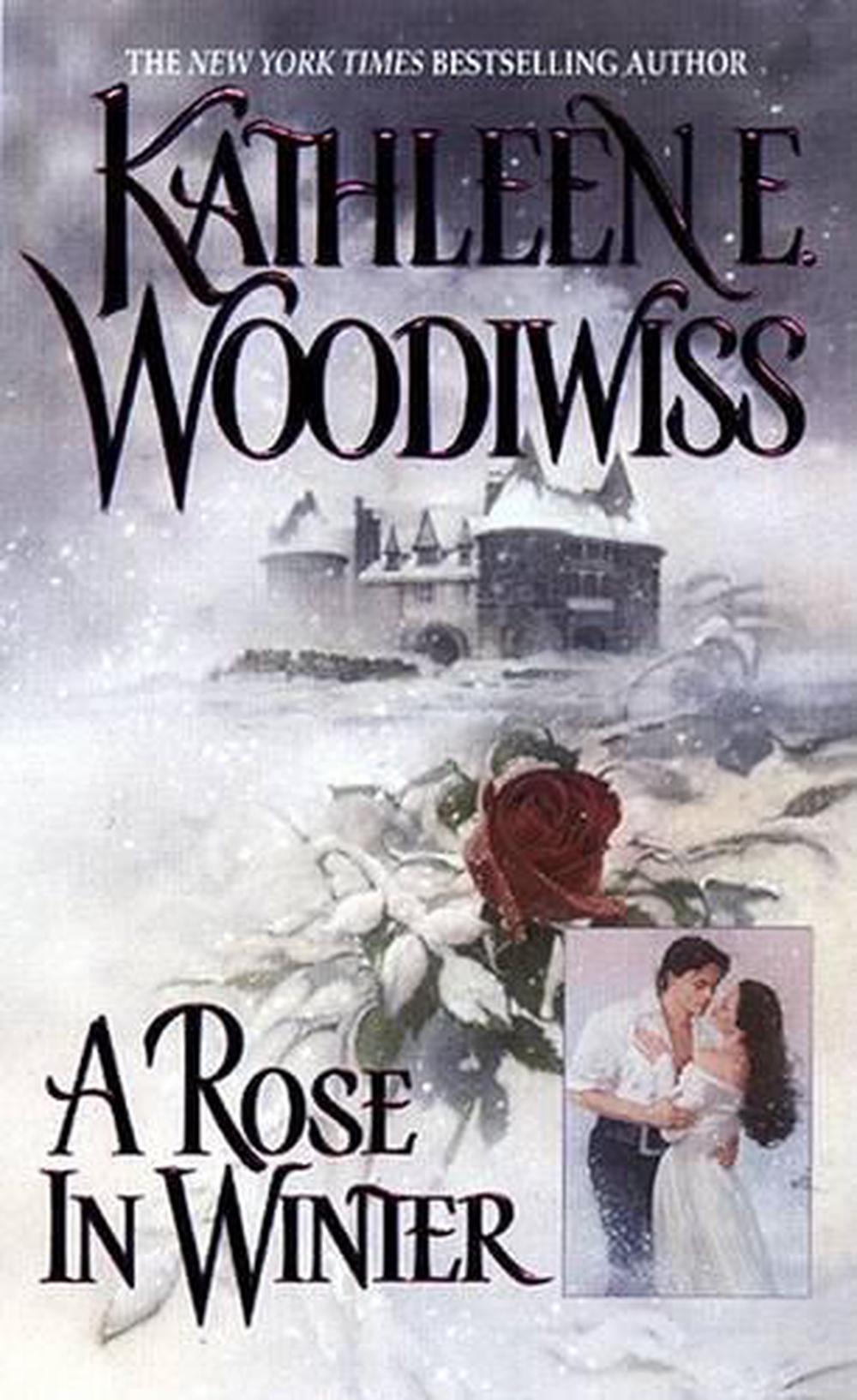 A Rose in Winter by Kathleen E. Woodiwiss (English) Mass Market