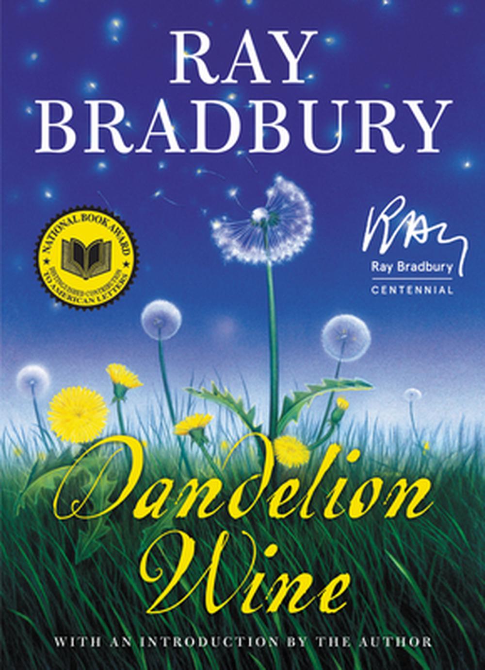 dandelion wine bradbury