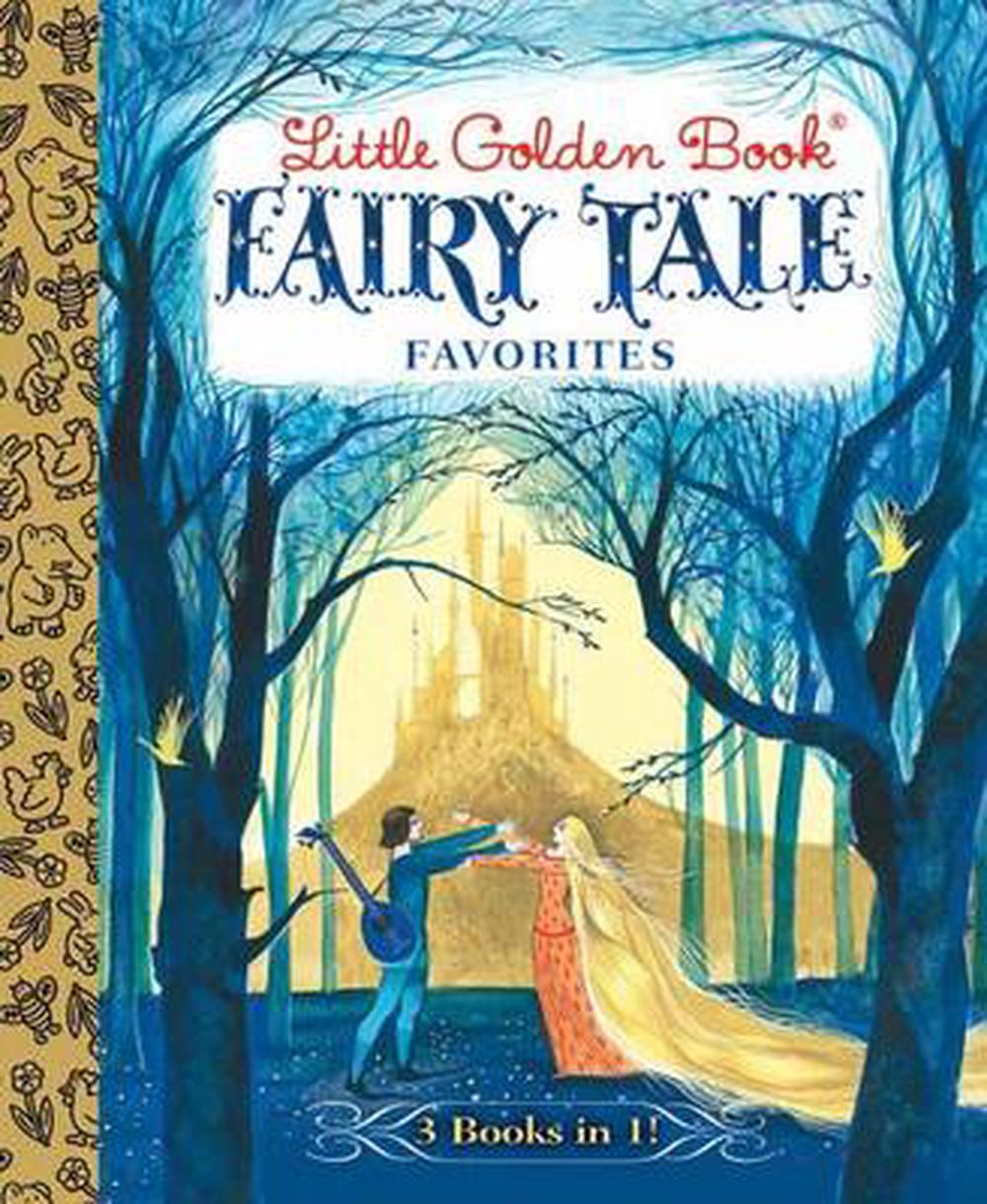 Little Golden Book Fairy Tale Favorites by Hans Christian
