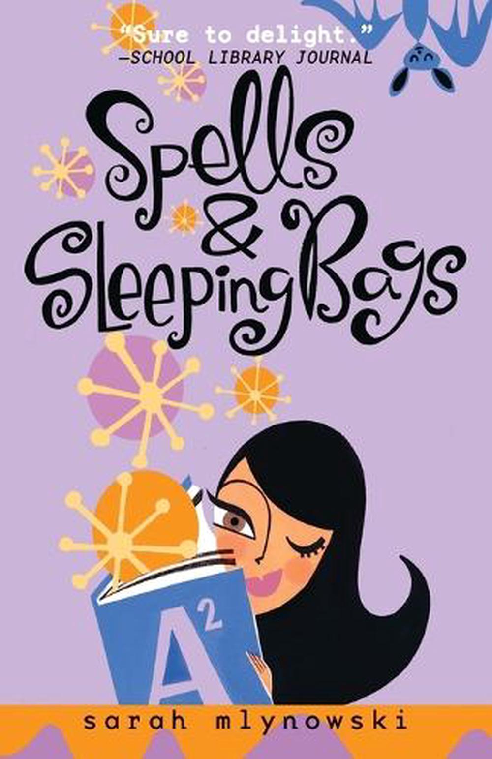 Spells & Sleeping Bags by Sarah Mlynowski (English) Paperback Book Free