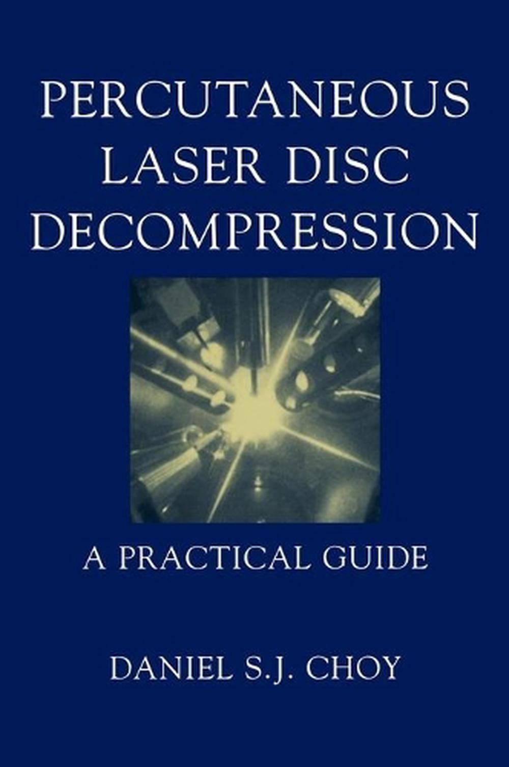 Percutaneous Laser Disc A Practical Guide by Wolfgang S.J. Drechs 9780387002606