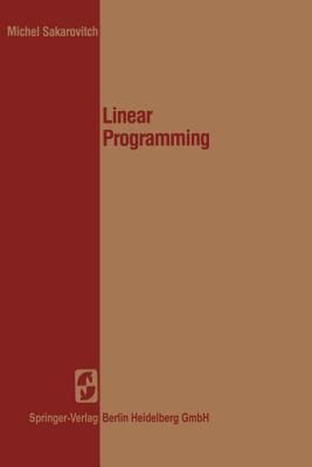 Linear Programming by Michel Sakarovitch (English) Paperback Book Free ...