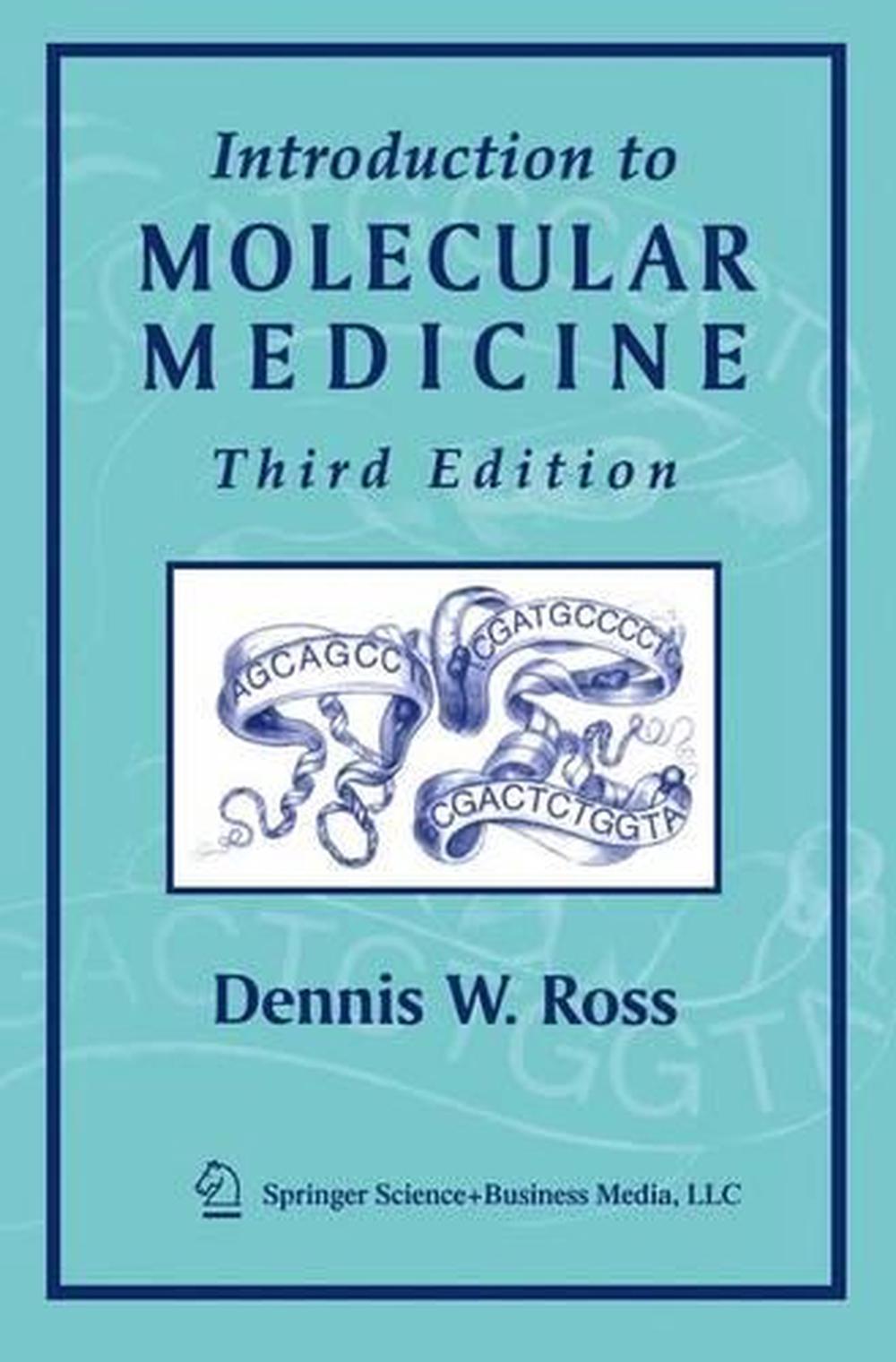 Introduction To Molecular Medicine By Dennis W. Ross (English ...