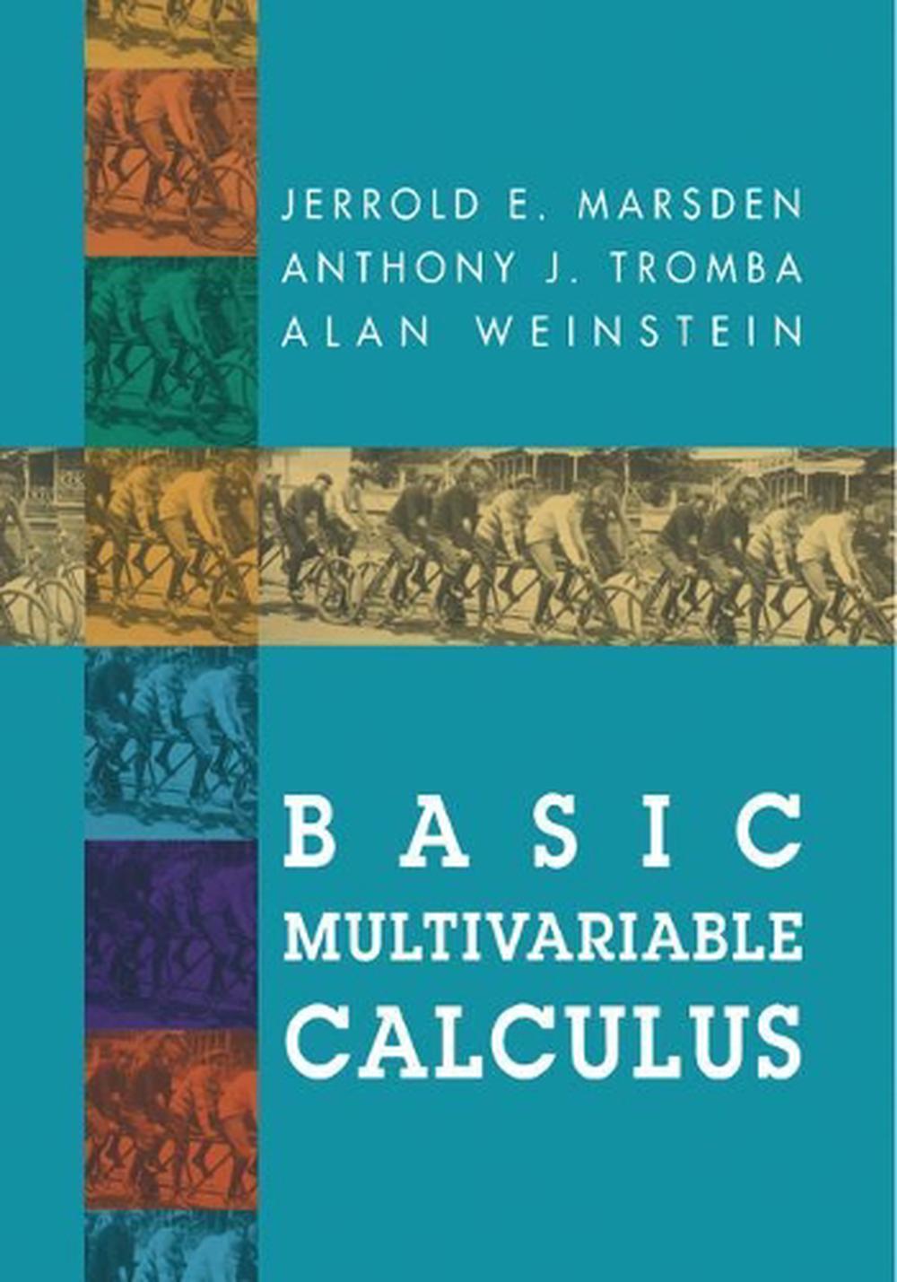 Basic Multivariable Calculus by Jerrold E. Marsden (English) Hardcover