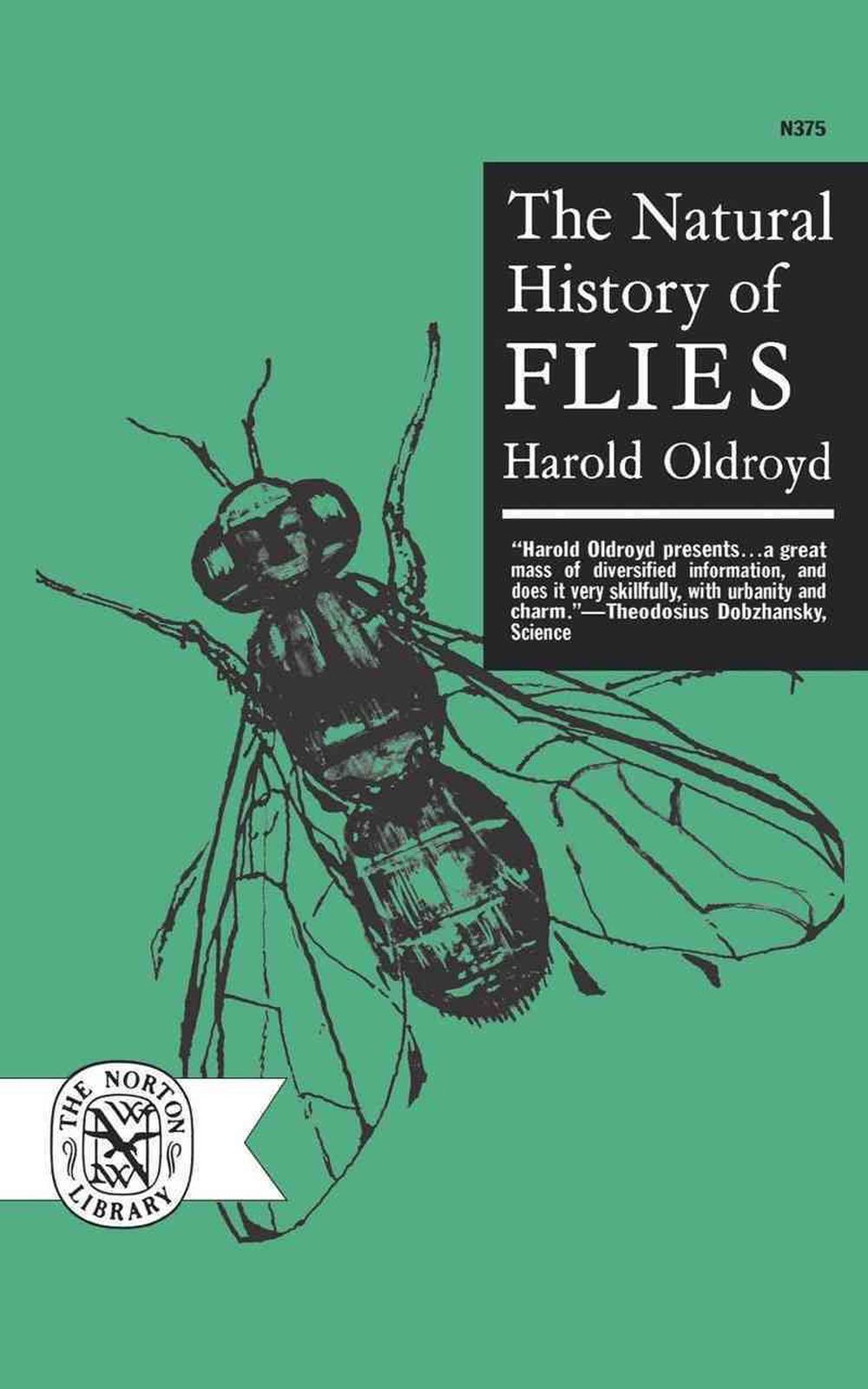 The Natural History of Flies by Harold Oldroyd (English) Paperback Book