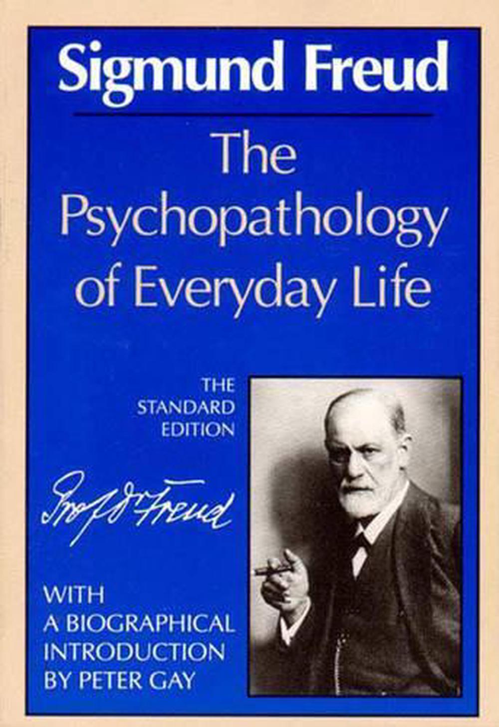 sigmund freud the psychopathology of everyday life