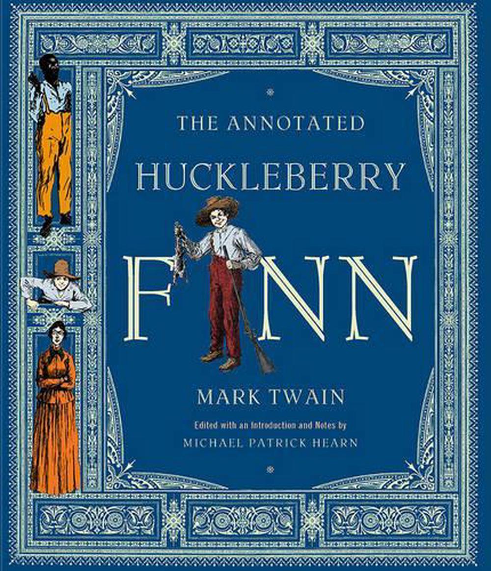 The Annotated Huckleberry Finn By Mark Twain English Hardcover Book