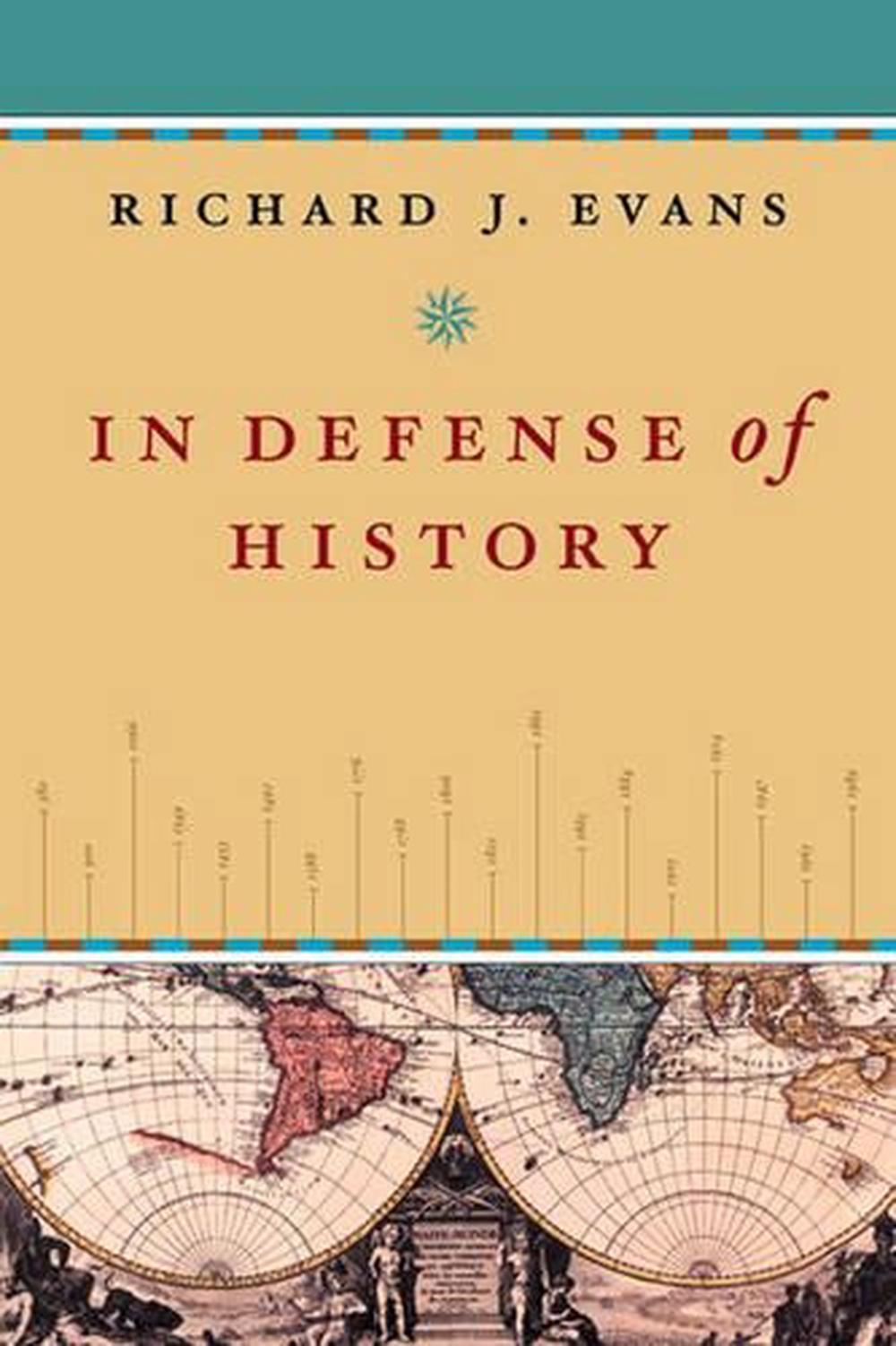 richard evans in defence of history