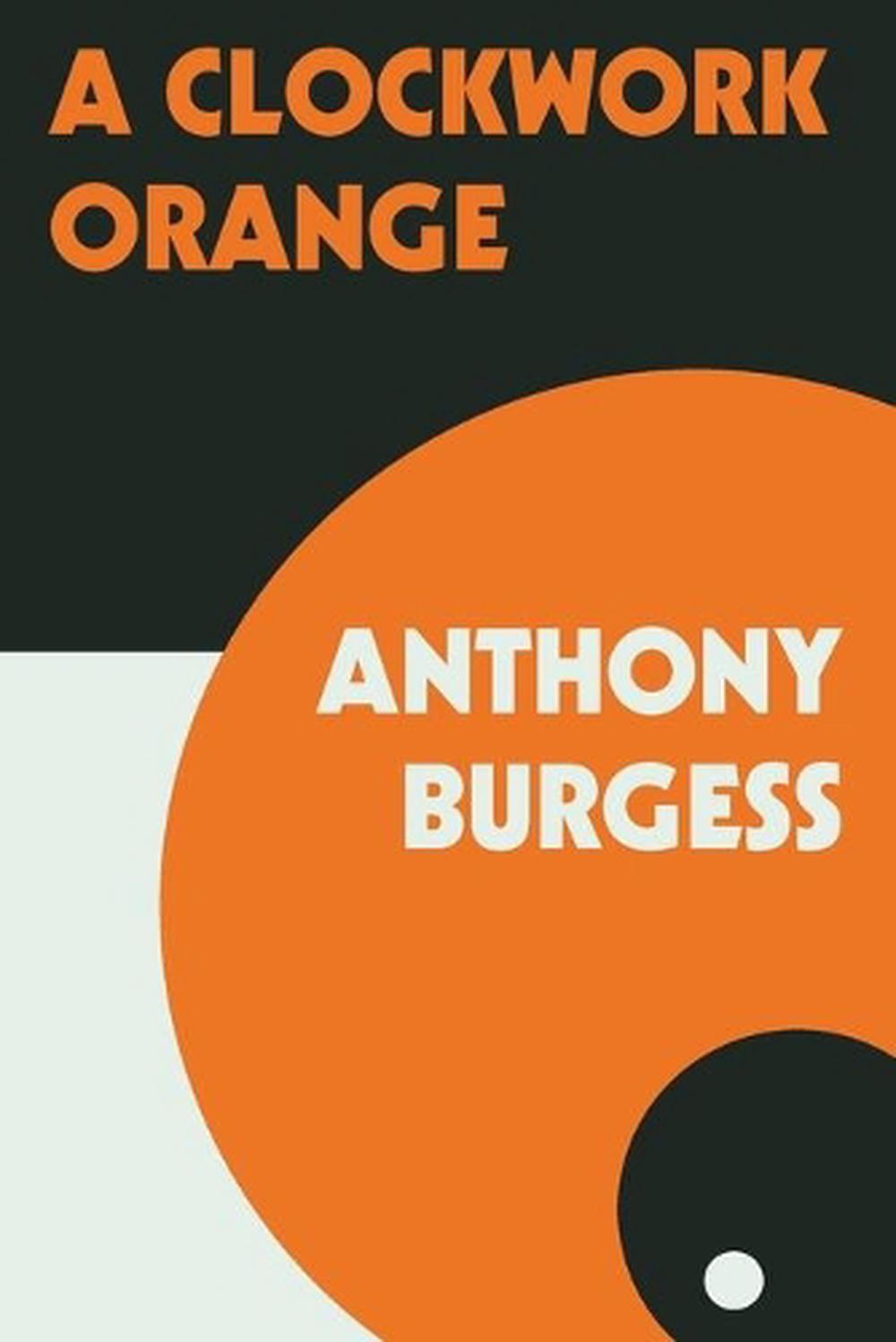 What Is Clockwork Orange About Book