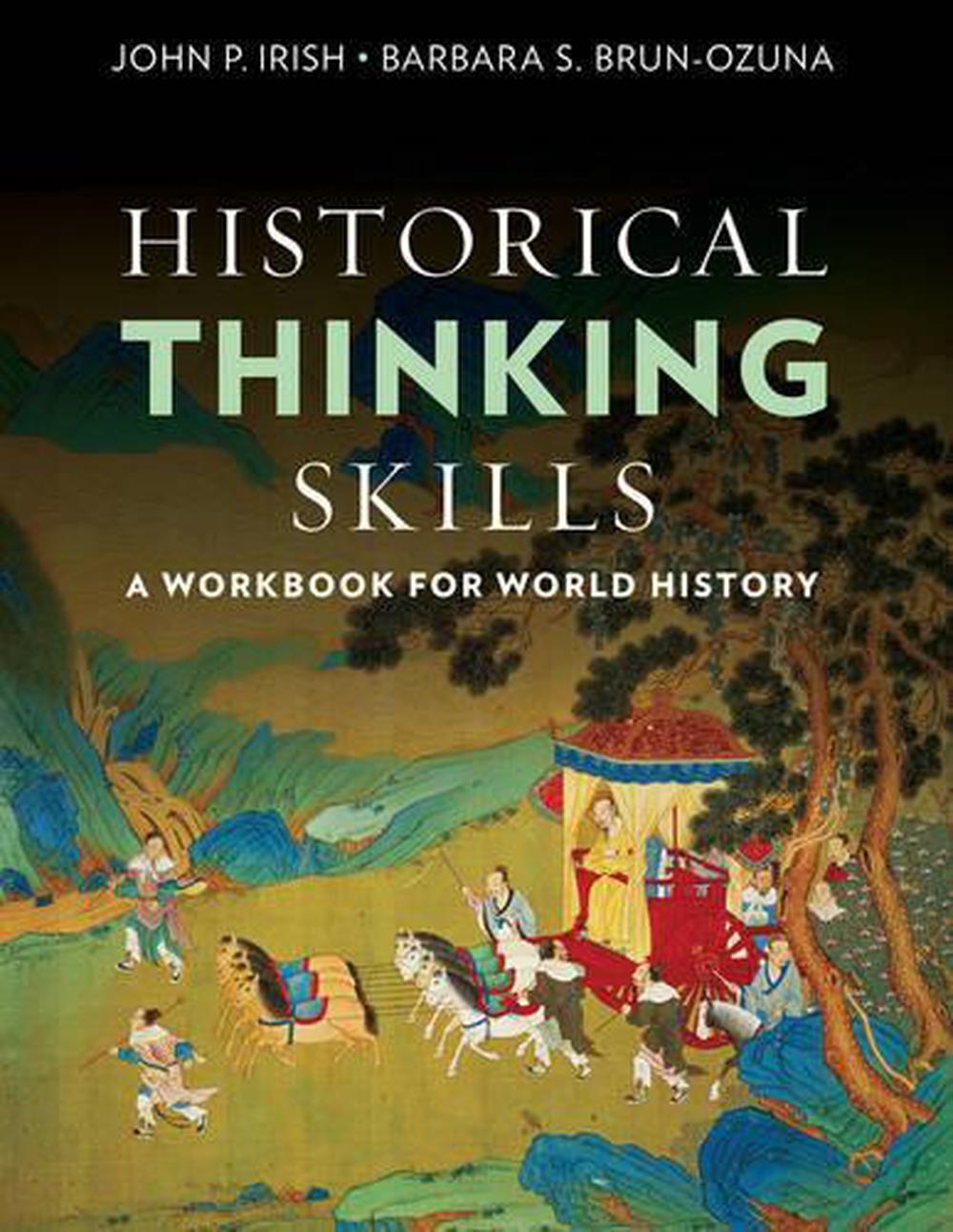 historical-thinking-skills-a-workbook-for-world-history-by-john-p