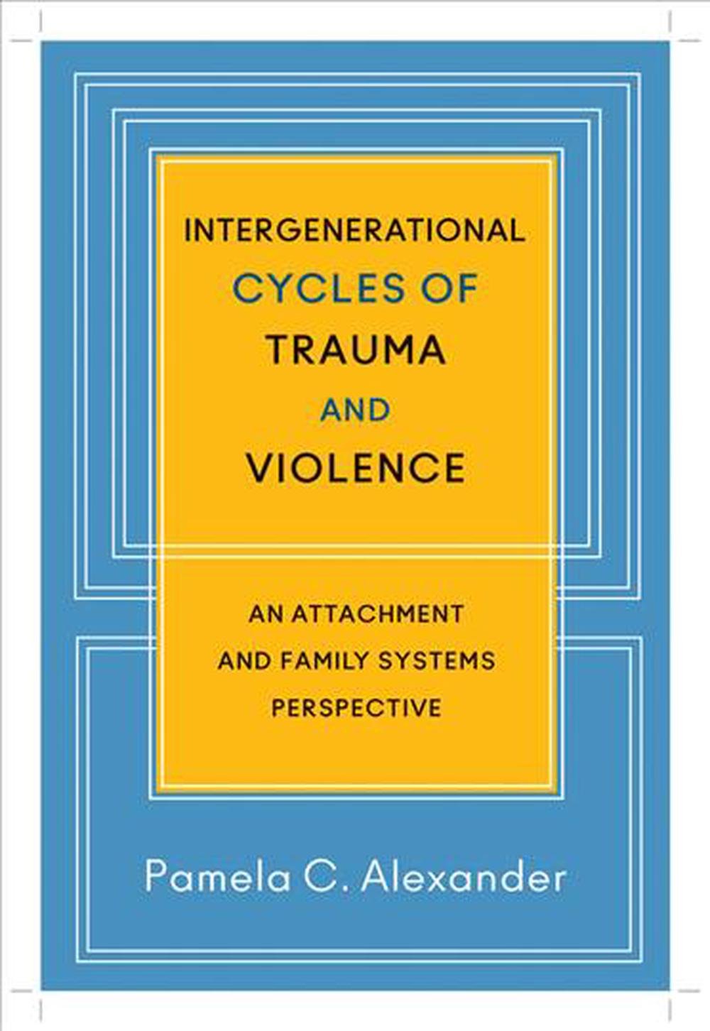 cycle of intergenerational trauma