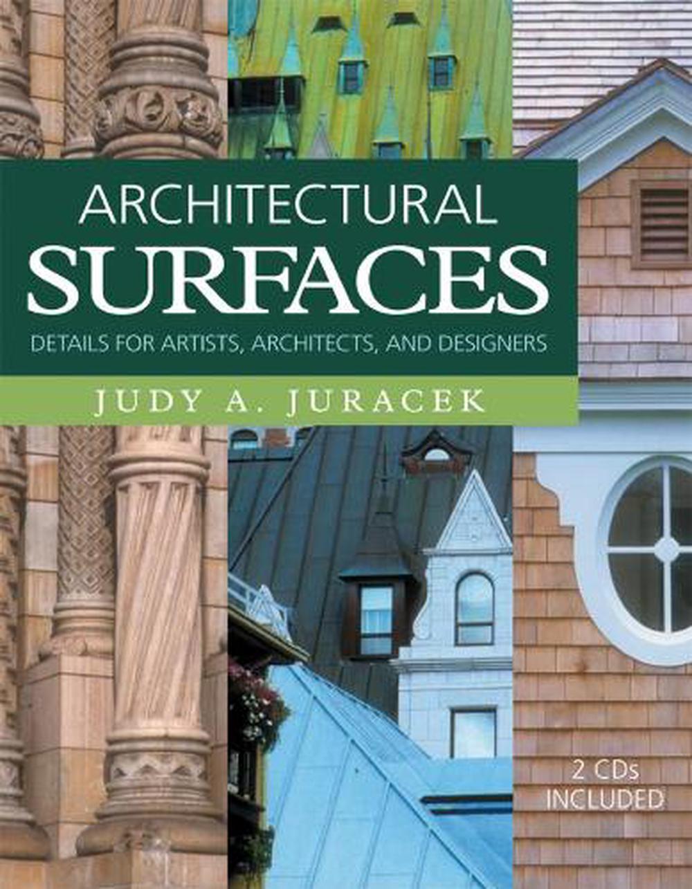 Architectural Surfaces Details for Artists, Architects, and Designers