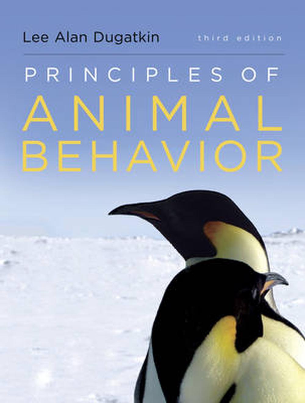 Principles of Animal Behavior by Lee Alan Dugatkin (English) Paperback