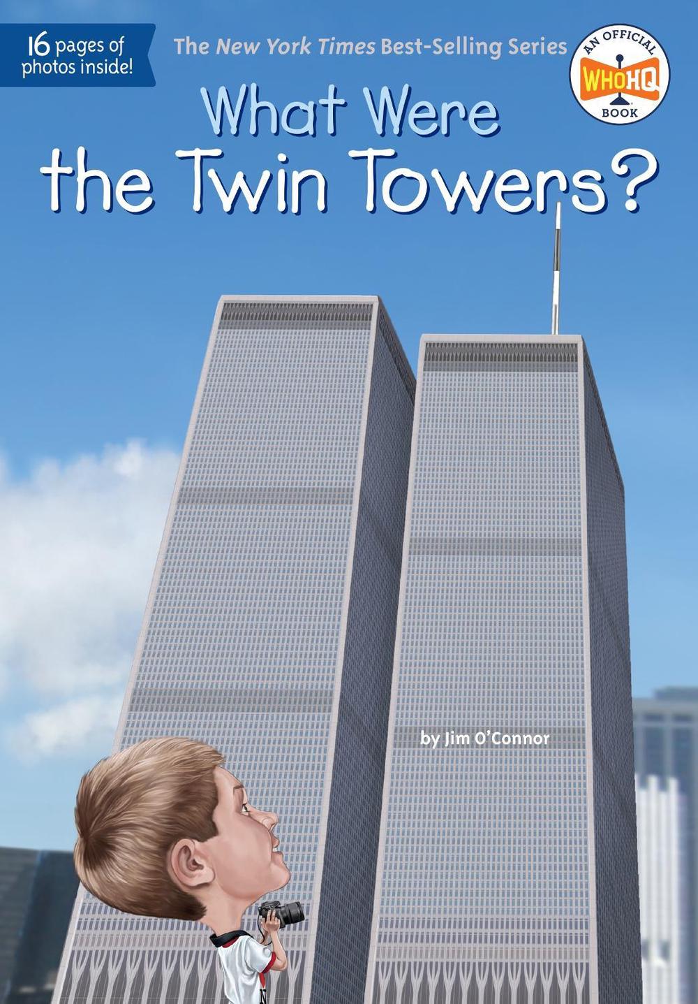 The Tower Jim English What Were the Twin Towers? by Jim O'Connor (English) Library Binding