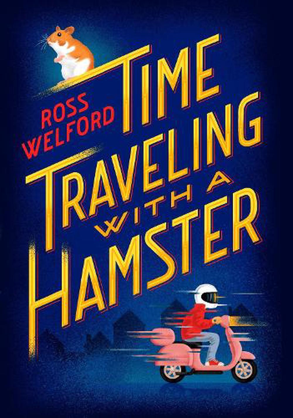 time travelling with a hamster book