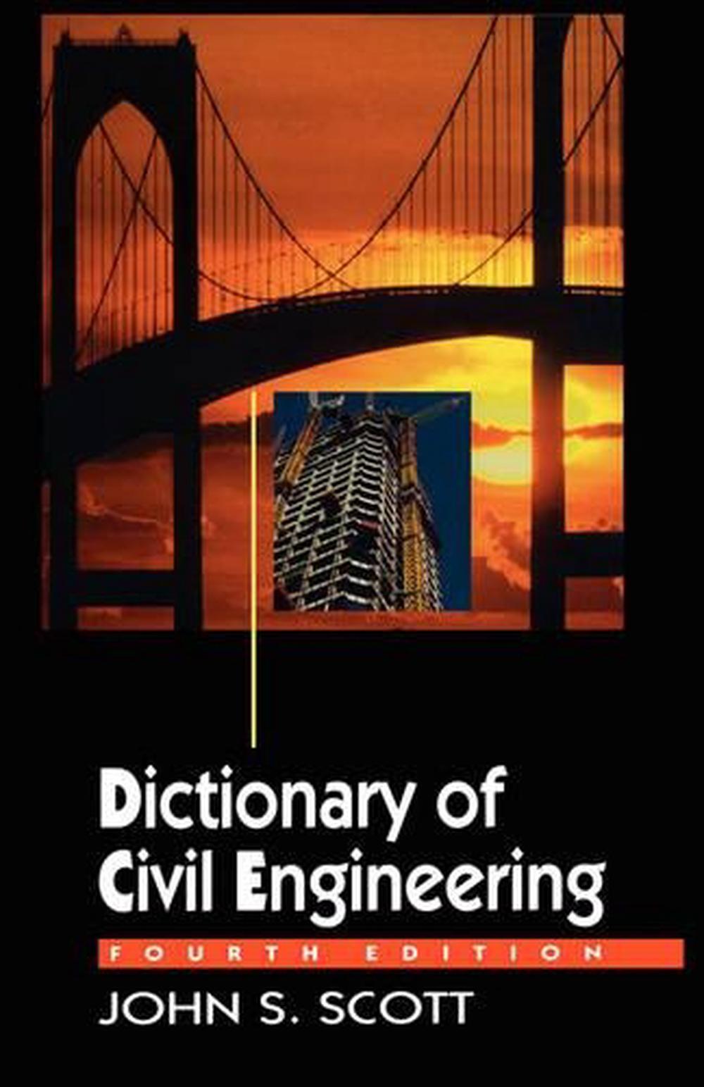 Dictionary of Civil Engineering by John S. Scott (English) Paperback