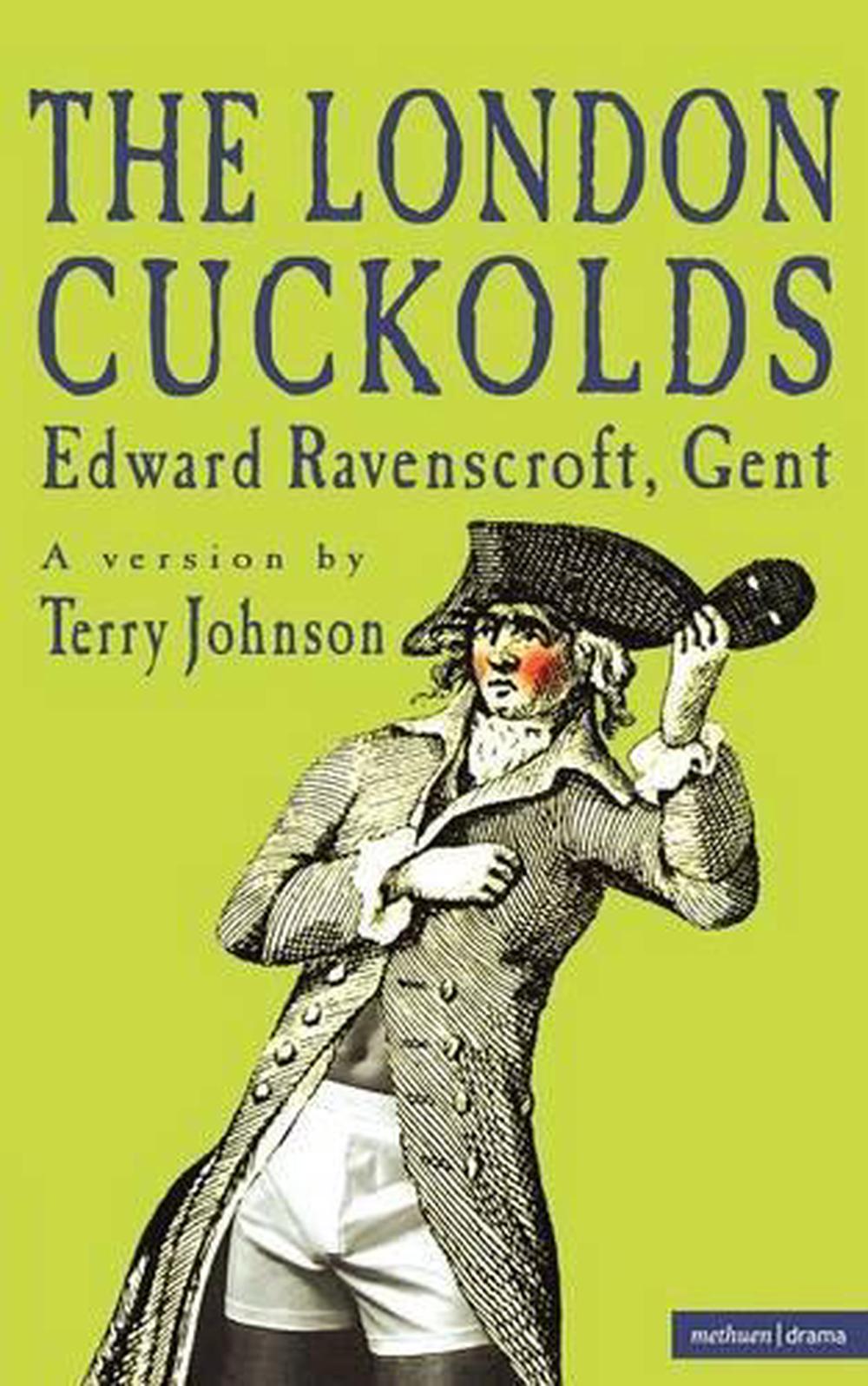 The London Cuckolds By Terry Johnson Paperback Book Free Shipping 