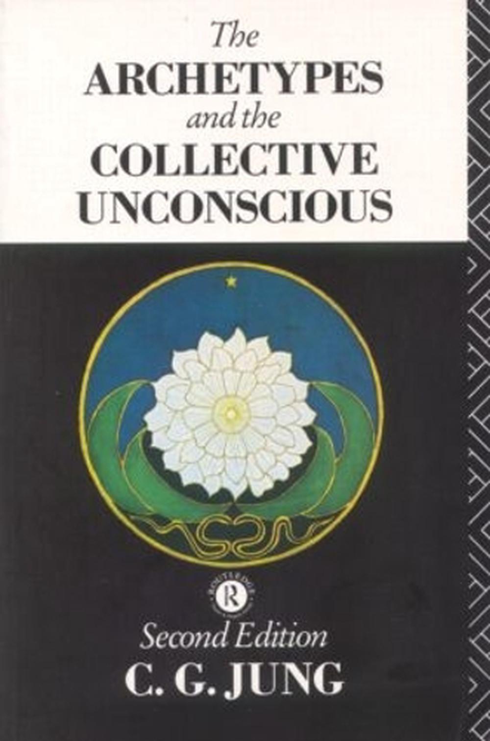 The Archetypes And The Collective Unconscious By Carl Gustav Jung ...