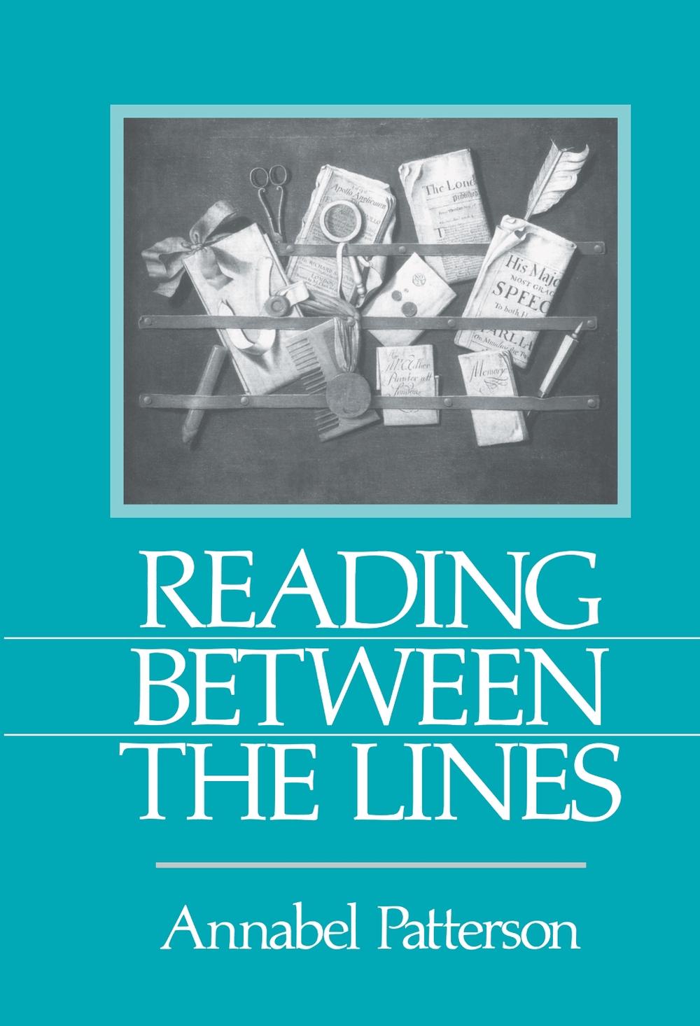 Reading Between The Lines By Annabel Patterson English Hardcover Book Free Shi Ebay Reading Between The Lines By Annabel Patterson English Hardcover Book Free Shi Ebay
