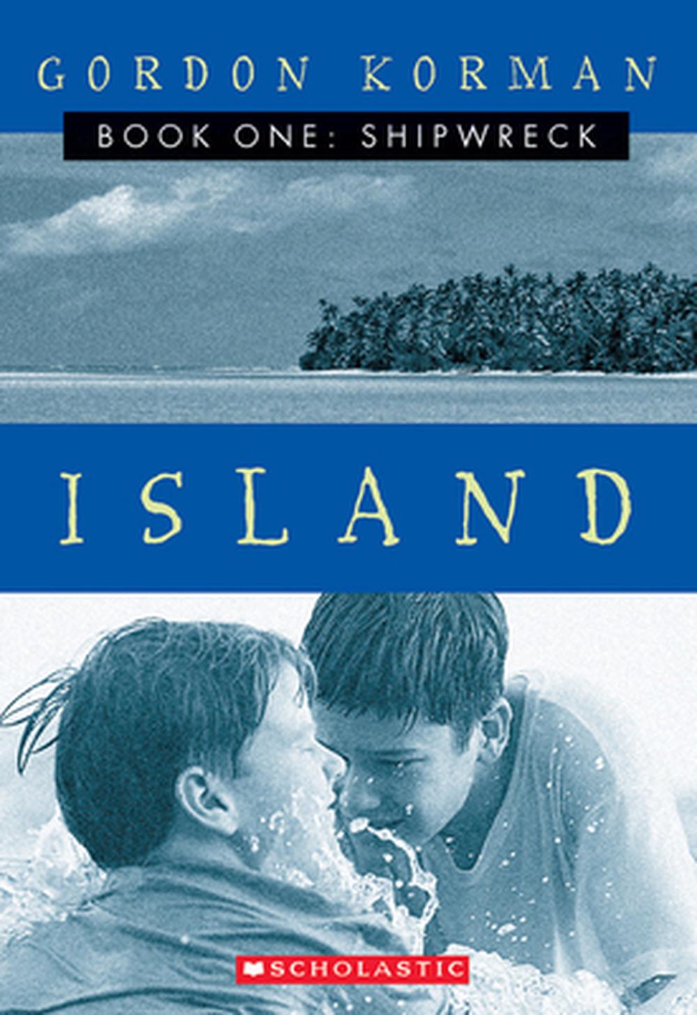 Island I Shipwreck by Gordon Korman (English) Mass Market Paperback