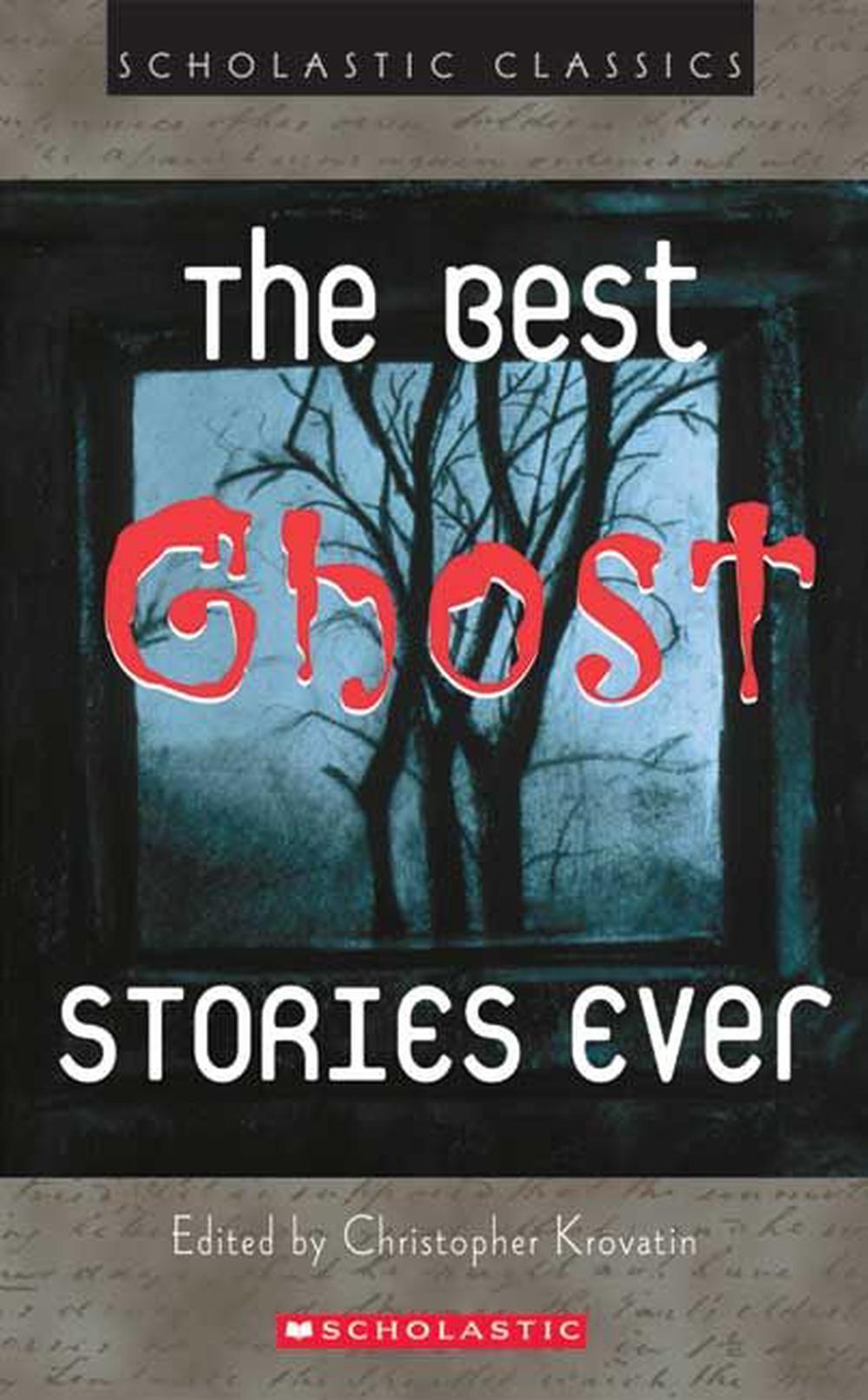 The Best Ghost Stories Ever by Collection (English) Mass Market