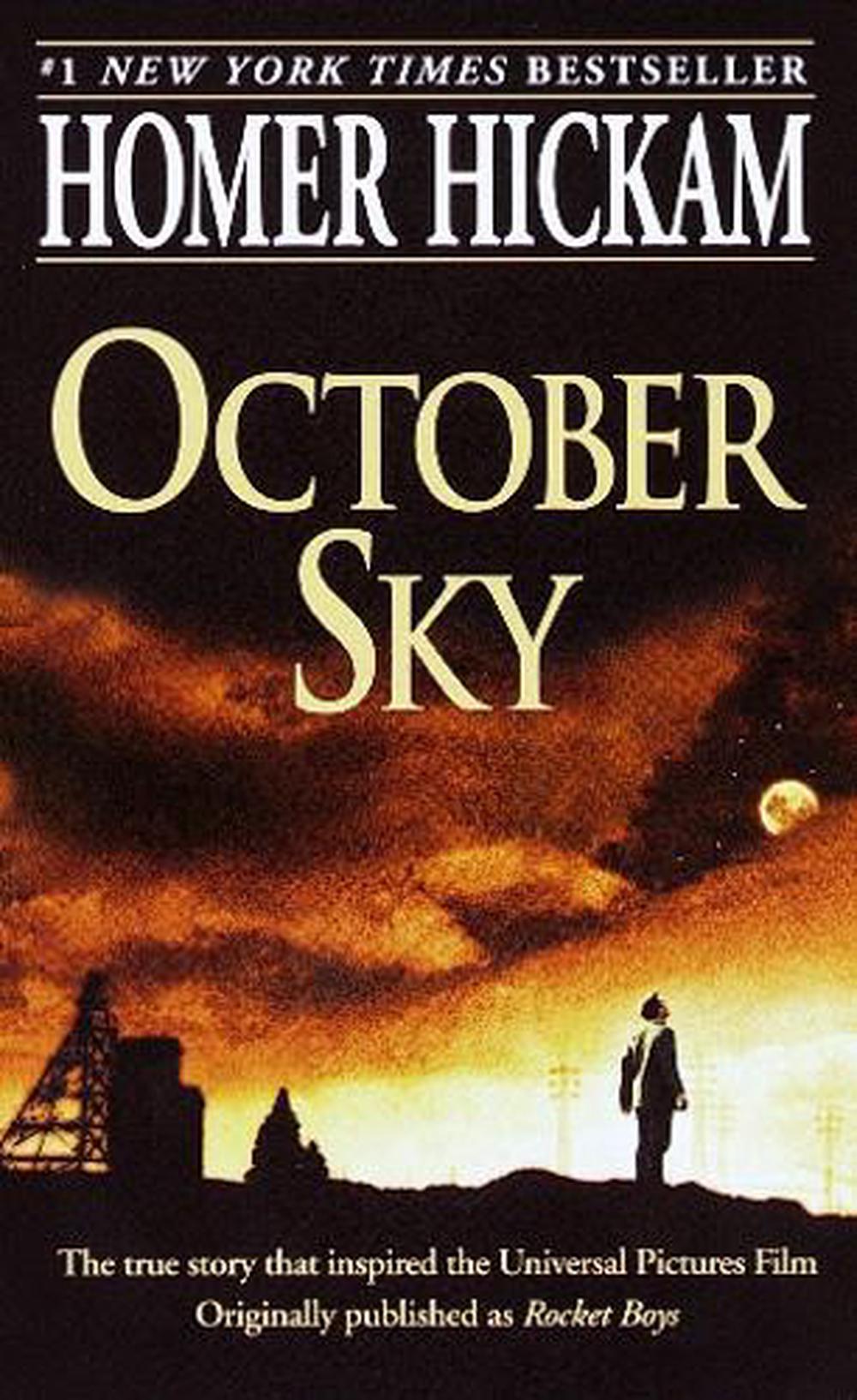 October Sky by Homer H. Hickam (English) Mass Market