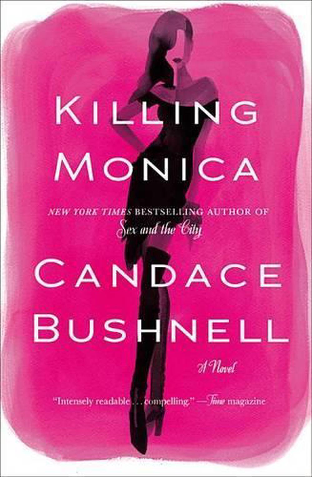 Killing Monica By Candace Bushnell English Paperback Book Free