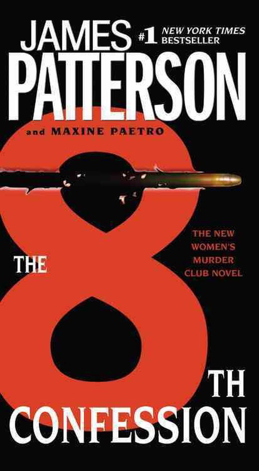 The 8th Confession by James Patterson With Maxine... The 8th Confession by James Patterson With Maxine...