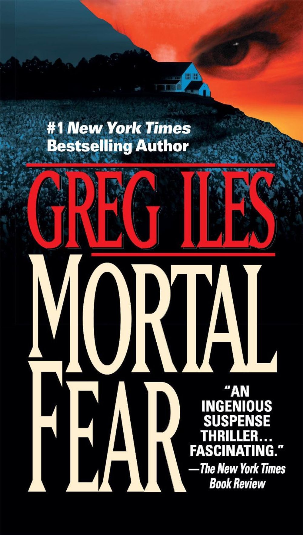 Mortal Fear by Greg Iles (English) Mass Market Paperback