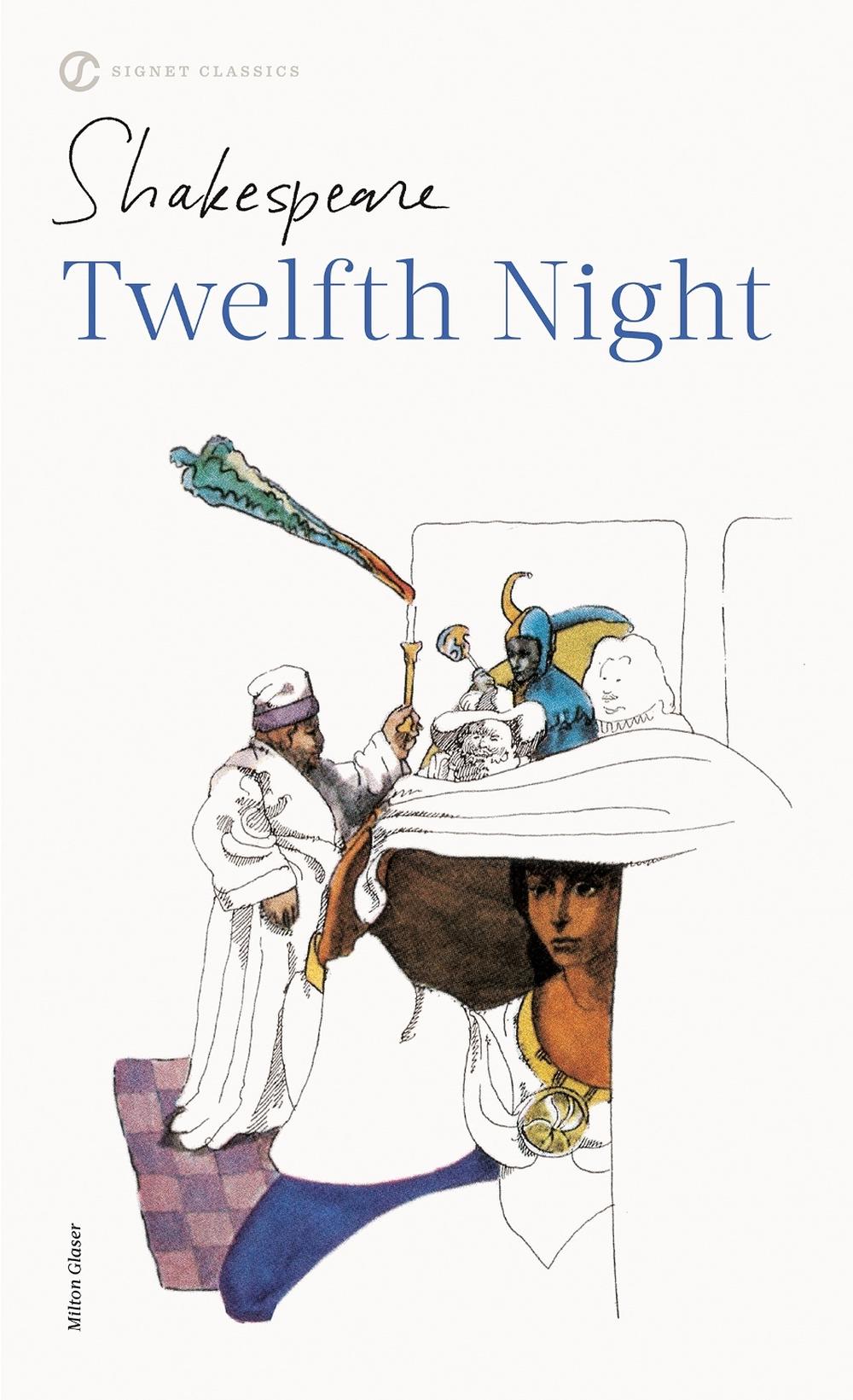 Twelfth Night: With New and Updated Critical Essays and a Revised Bibliography b