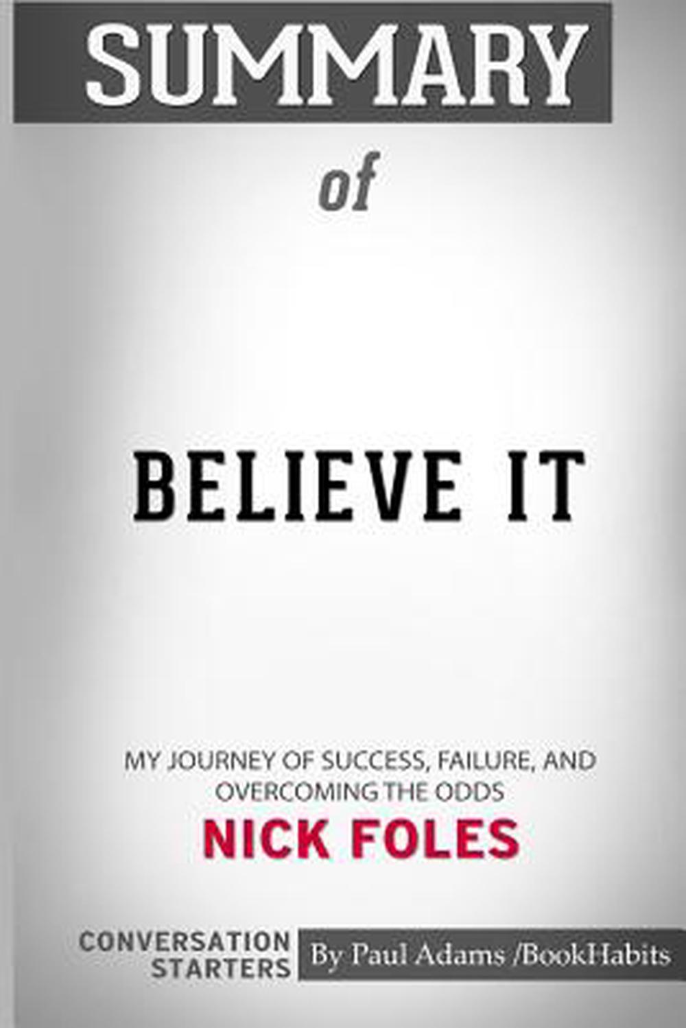 Believe It My Journey of Success Failure and Overcoming the Odds
Epub-Ebook