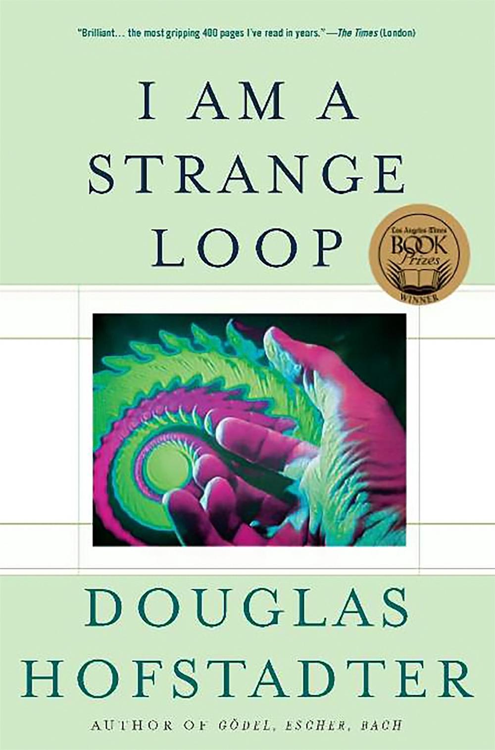 I Am a Strange Loop by Douglas R. Hofstadter (English ...