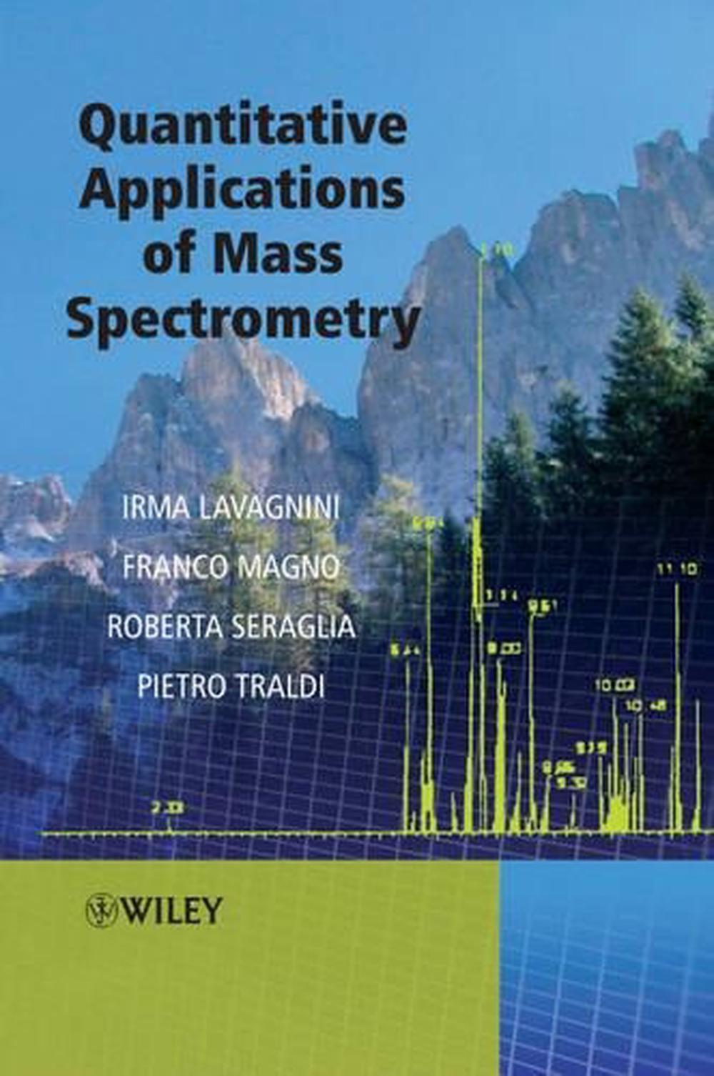 Quantitative Applications of Mass Spectrometry by Irma Lavagnini