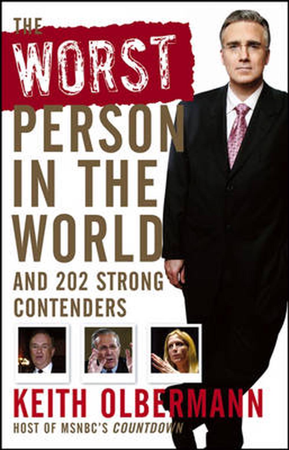 the-worst-person-in-the-world-and-202-strong-contenders-by-keith