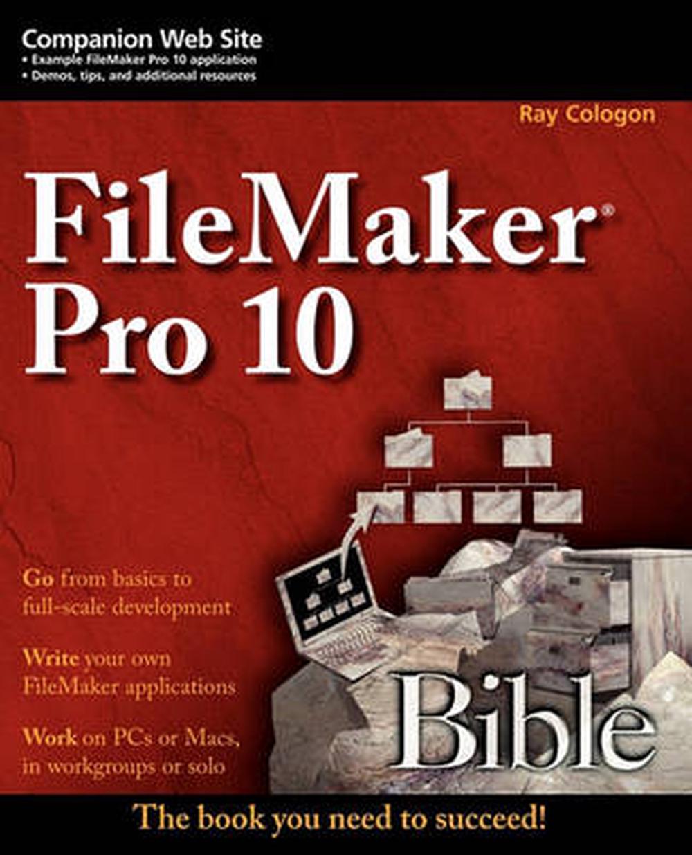 FileMaker Pro 10 Bible by Ray Cologon (English) Paperback Book Free Shipping!