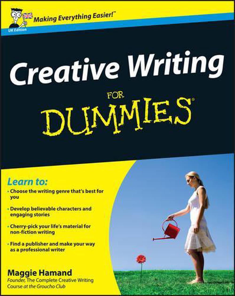 Creative Writing For Dummies by Maggie Hamand Creative Writing For Dummies by Maggie Hamand