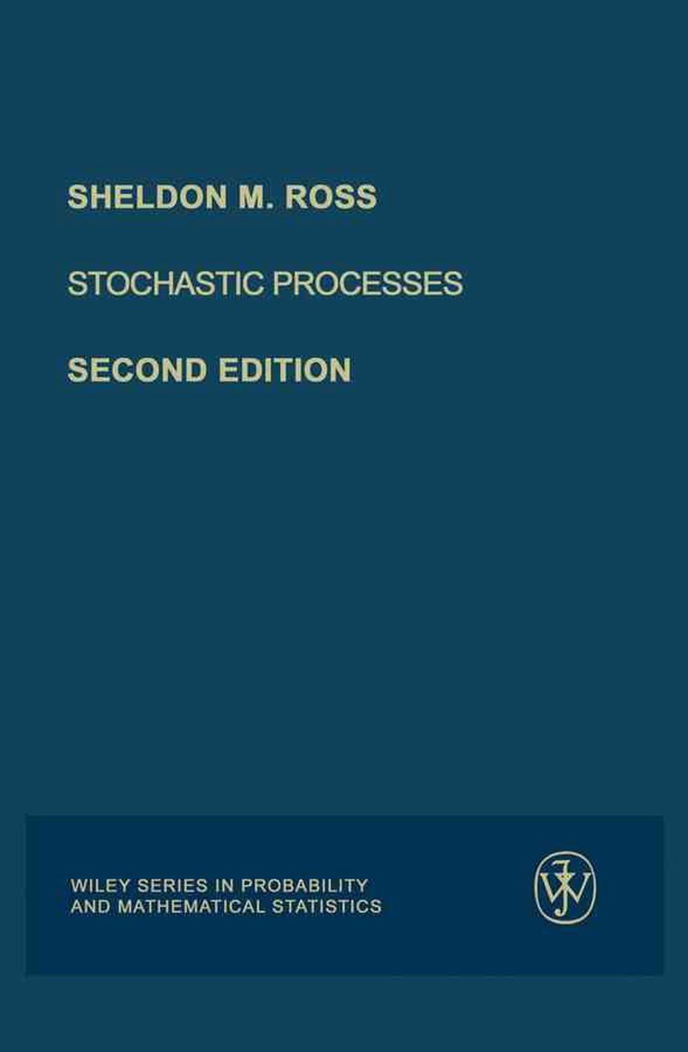 Stochastic Processes By Sheldon M. Ross (English) Hardcover Book Free ...