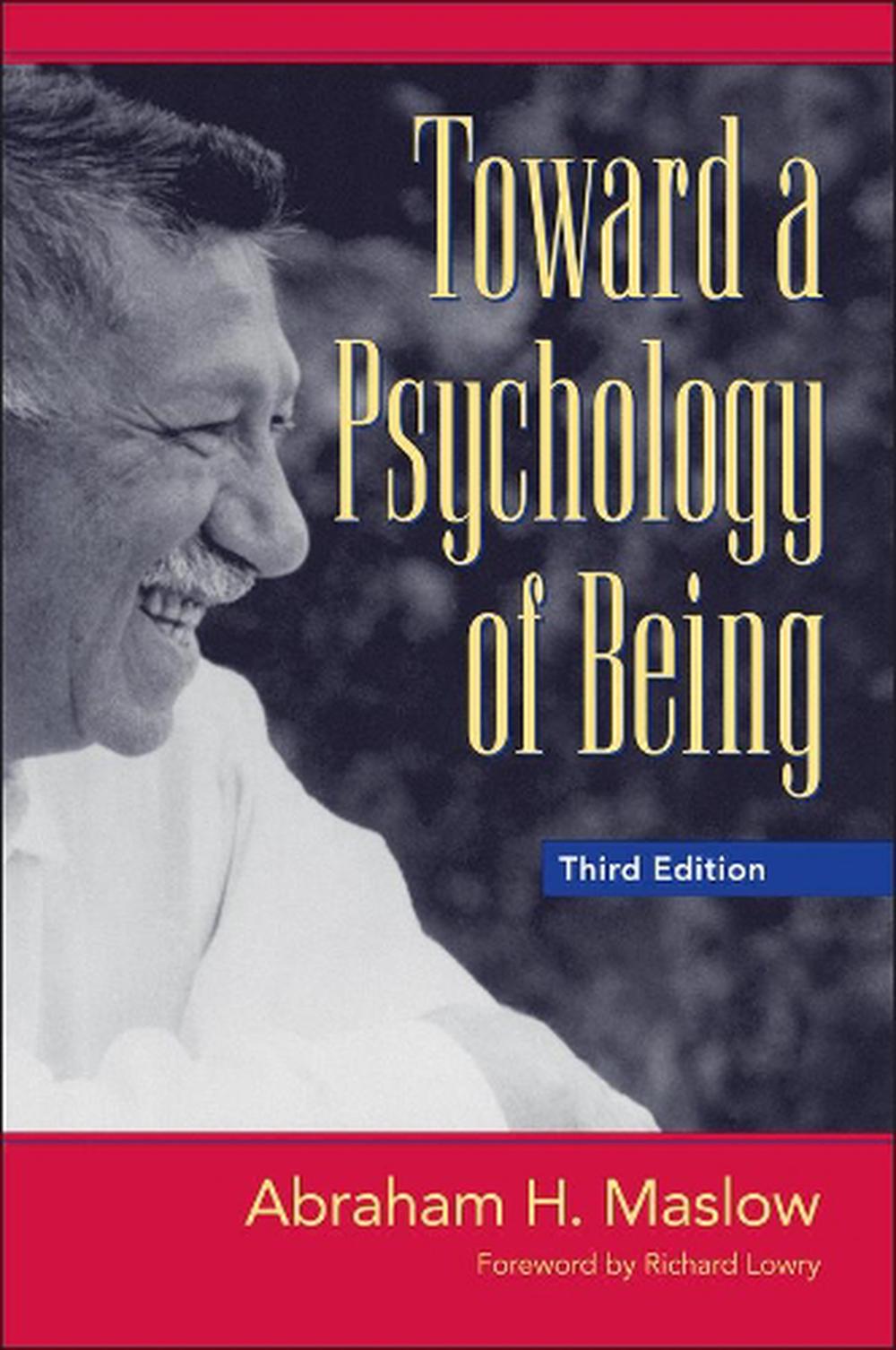 Toward A Psychology Of Being By Abraham Harold Maslow English