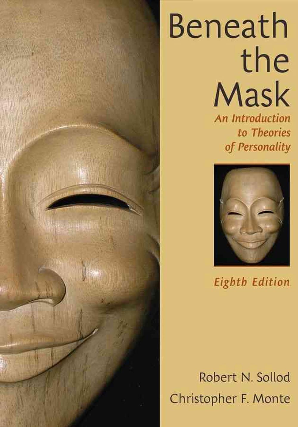 Beneath the Mask An Introduction to Theories of Personality by Robert
