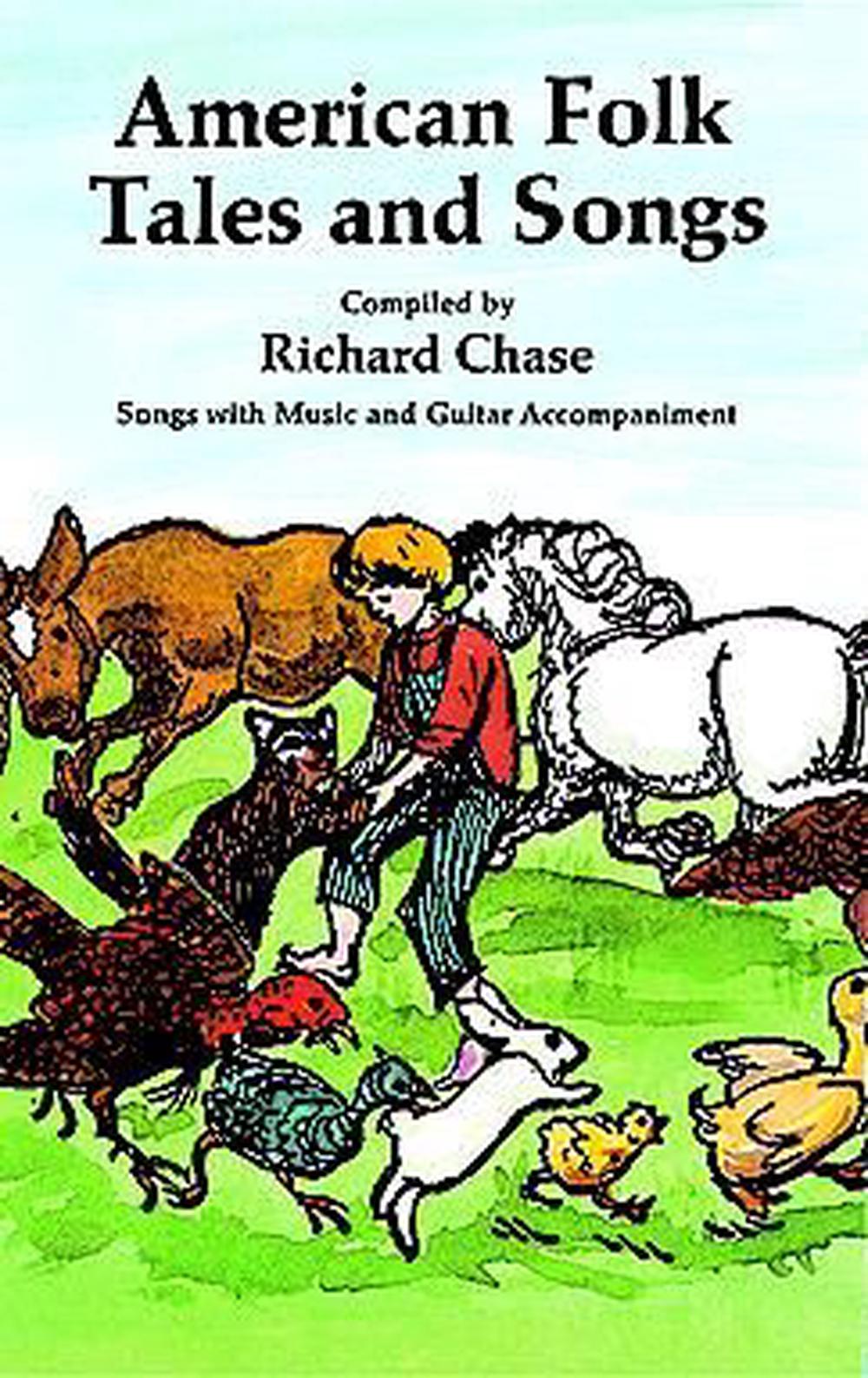 American Tale Songs American Folk Tales and Songs by Richard Chase (English) Paperback Book